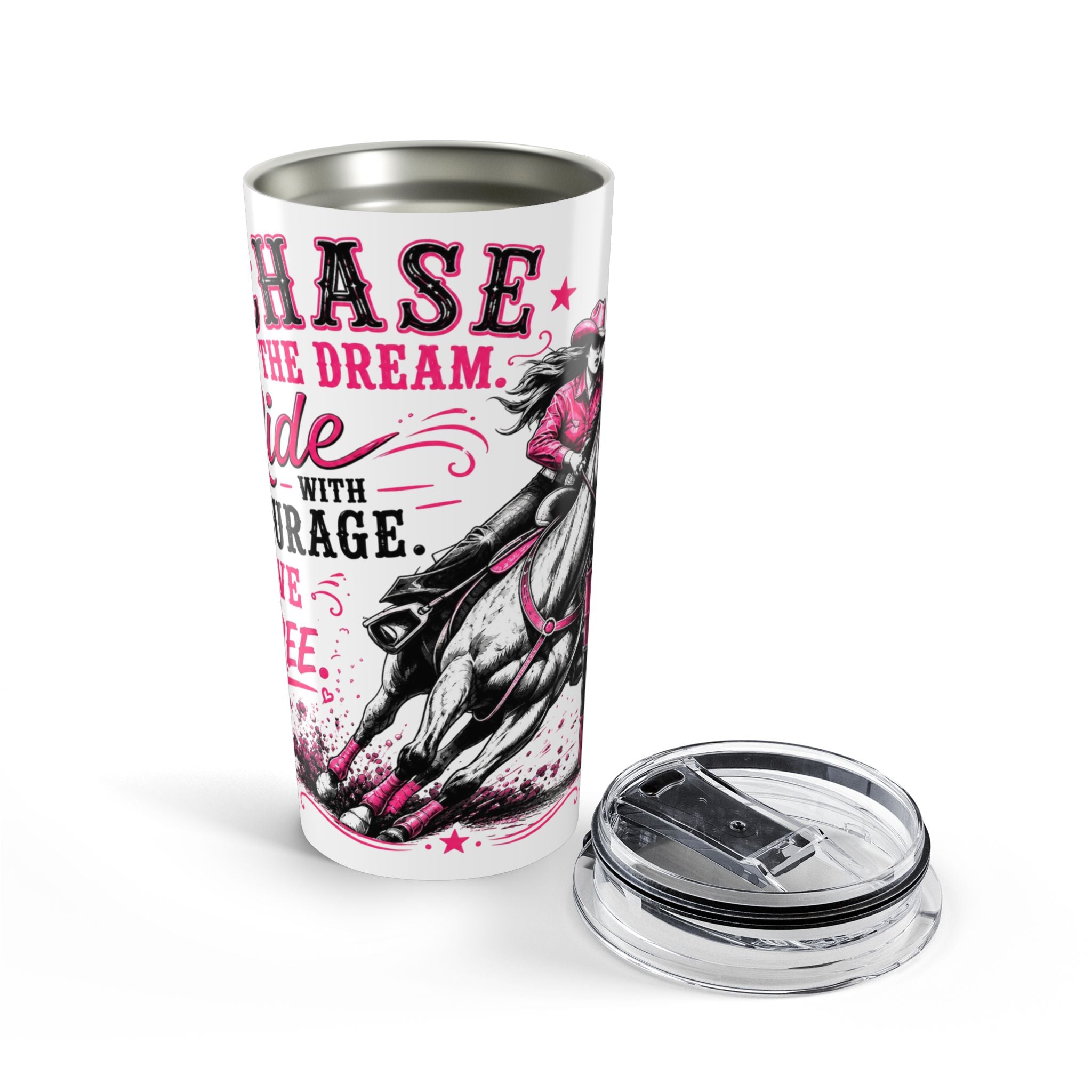 Chase the Dream Horse Pink Tumbler 20oz