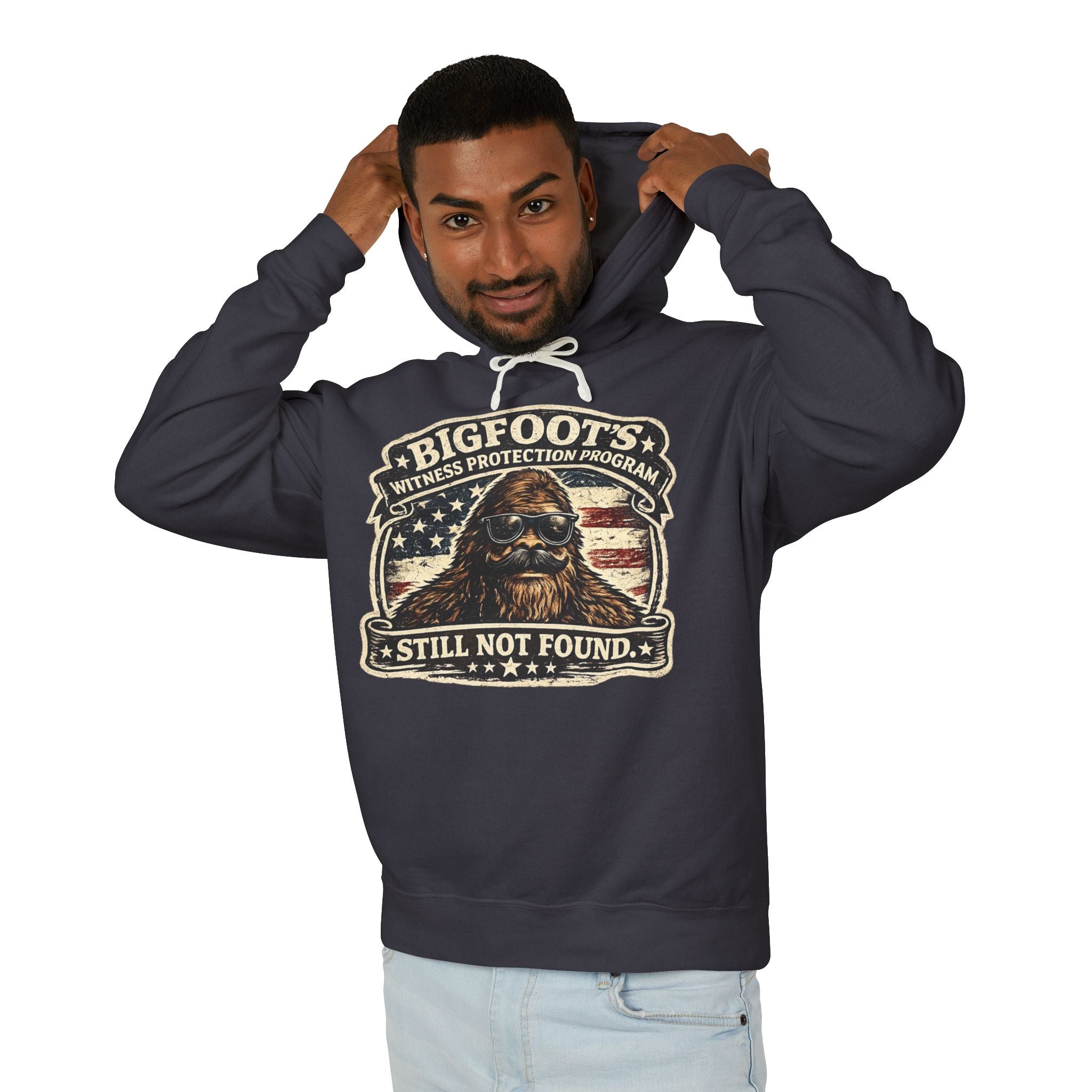 Bigfoot Witness Protection Program Still Not Found Hooded Sweatshirt