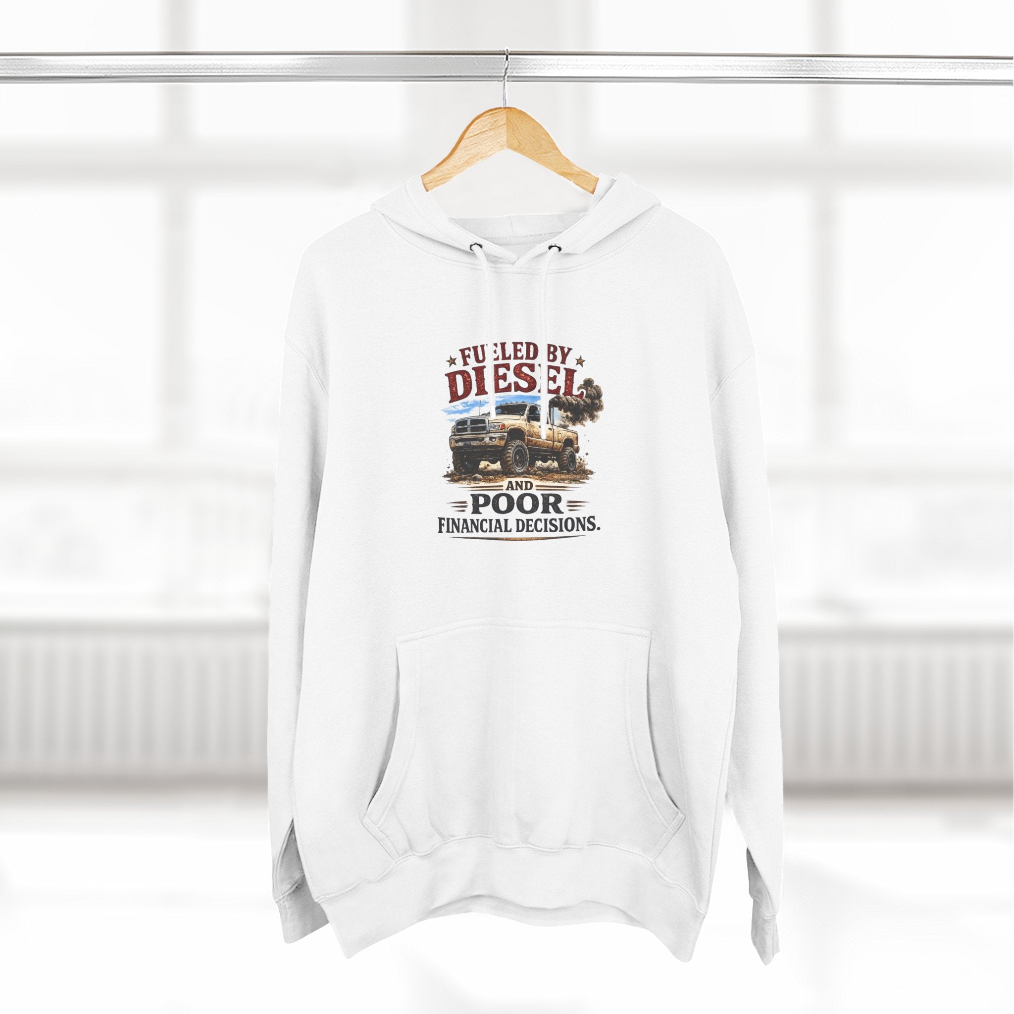 Fueled by Deisel and Poor Financial Decisions Three-Panel Fleece Hoodie