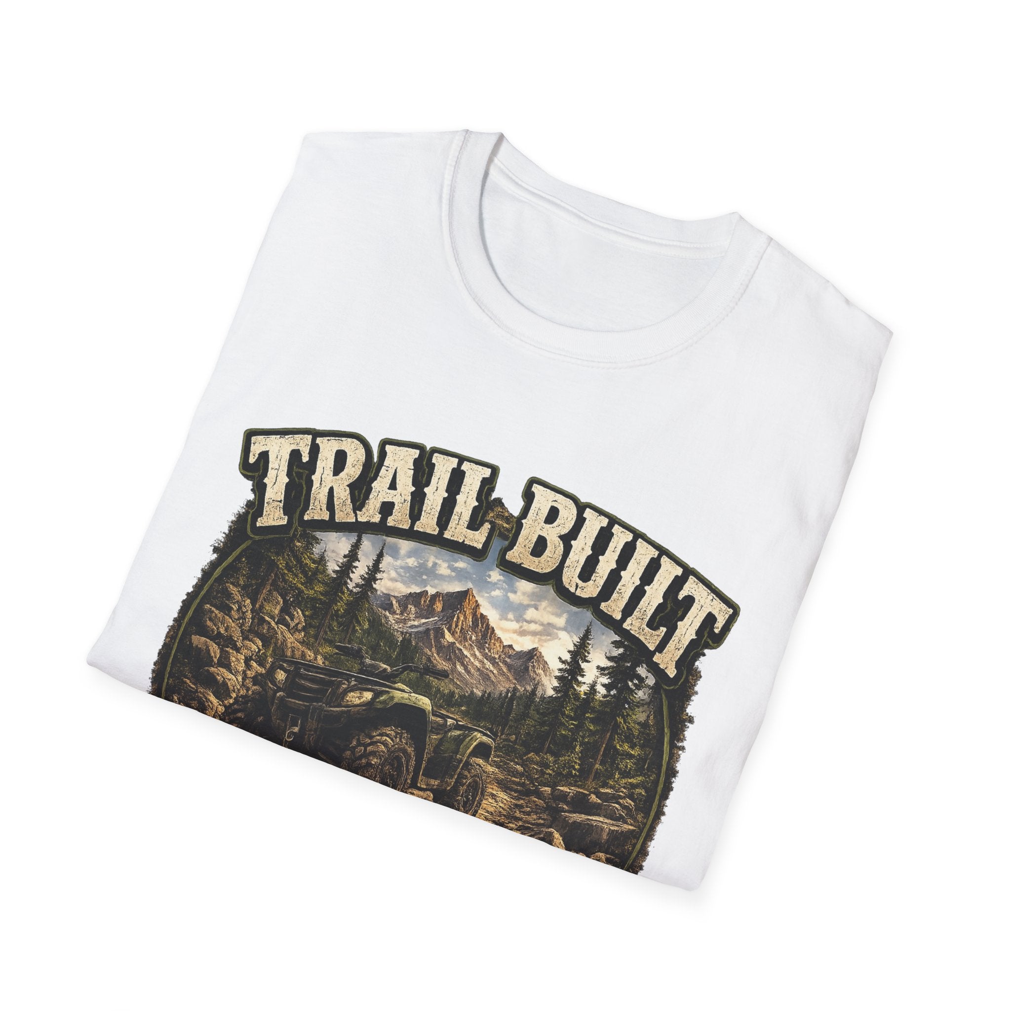 Trail-Built T-Shirt — Mountain Forest Adventure Tee ("Trail Built: Character Is Built Where The Pavement Ends")