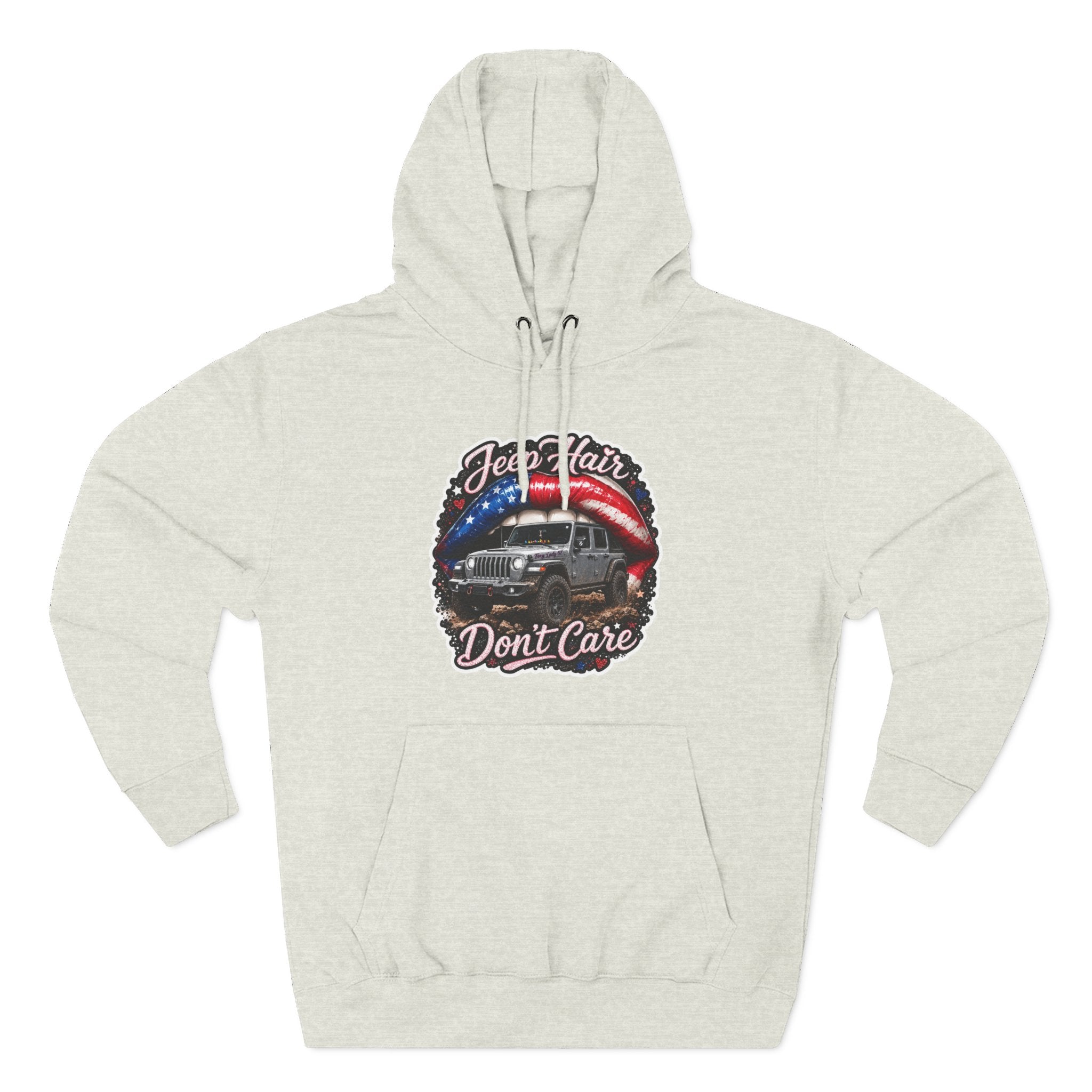 "Jeep Hair Don't Care" Graphic Fleece Pullover - Patriotic Jeep Hoodie