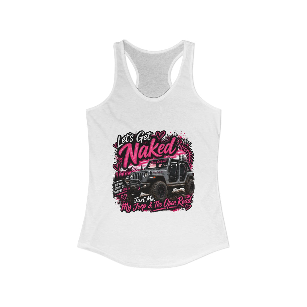 Let's Get Naked Jeep Women's Ideal Racerback Tank