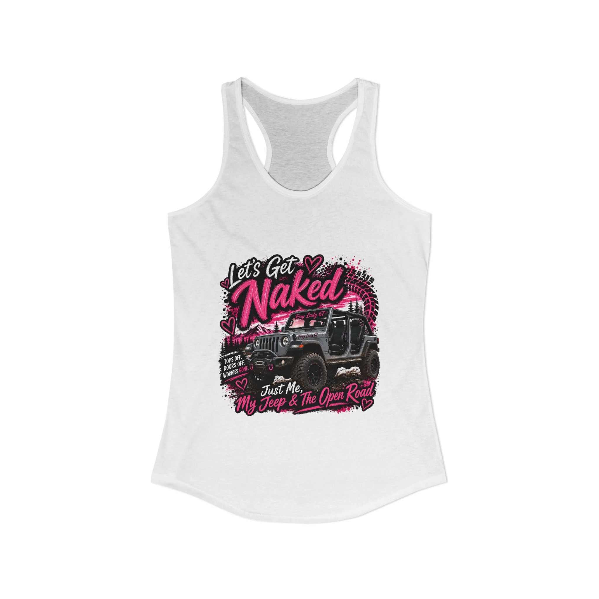 Let's Get Naked Jeep Women's Ideal Racerback Tank