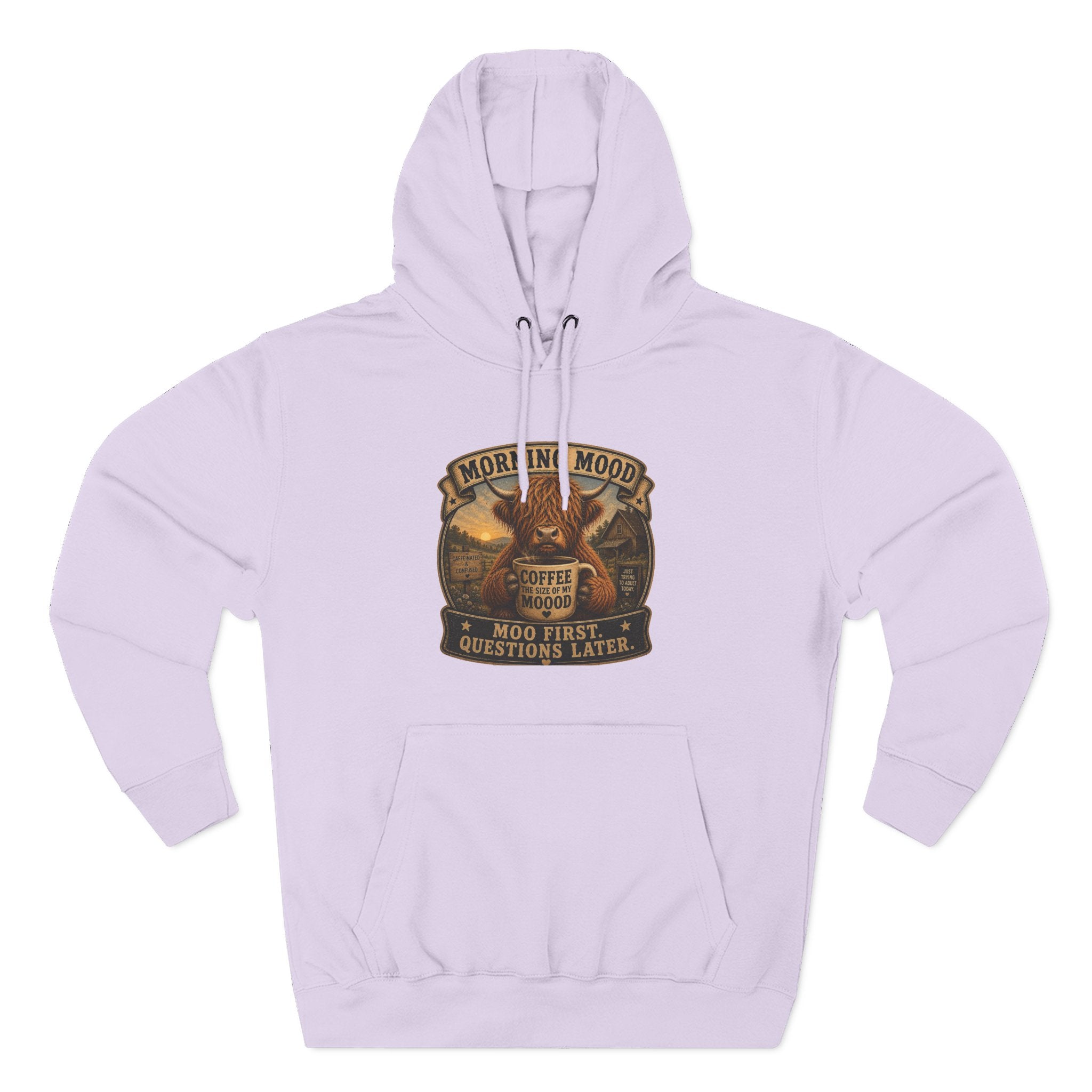 Morning Mood Moo First Questions Later Highland Cow Three-Panel Fleece Hoodie
