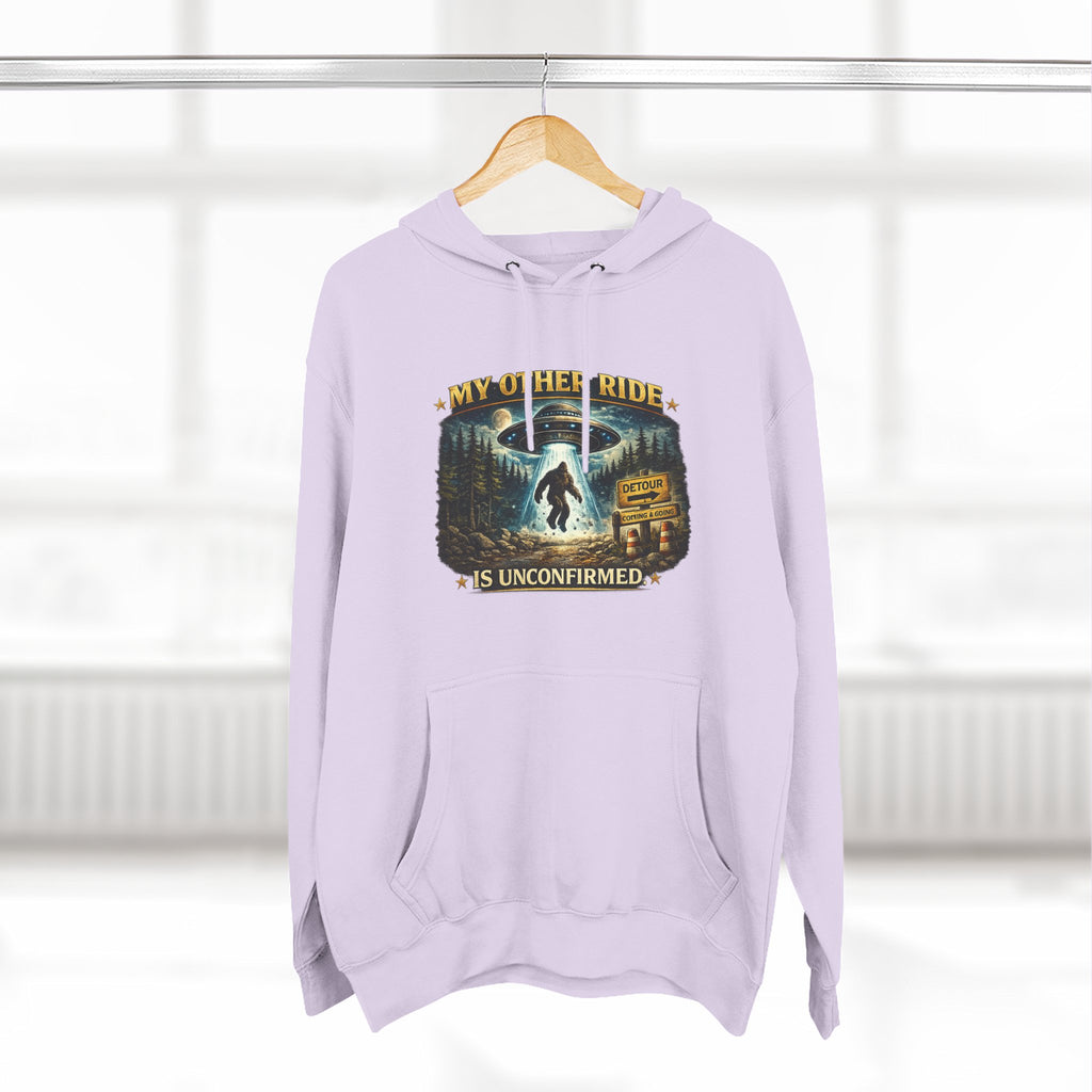 Bigfoot Hoodie - "My Other Ride Is Unconfirmed" Graphic Pullover