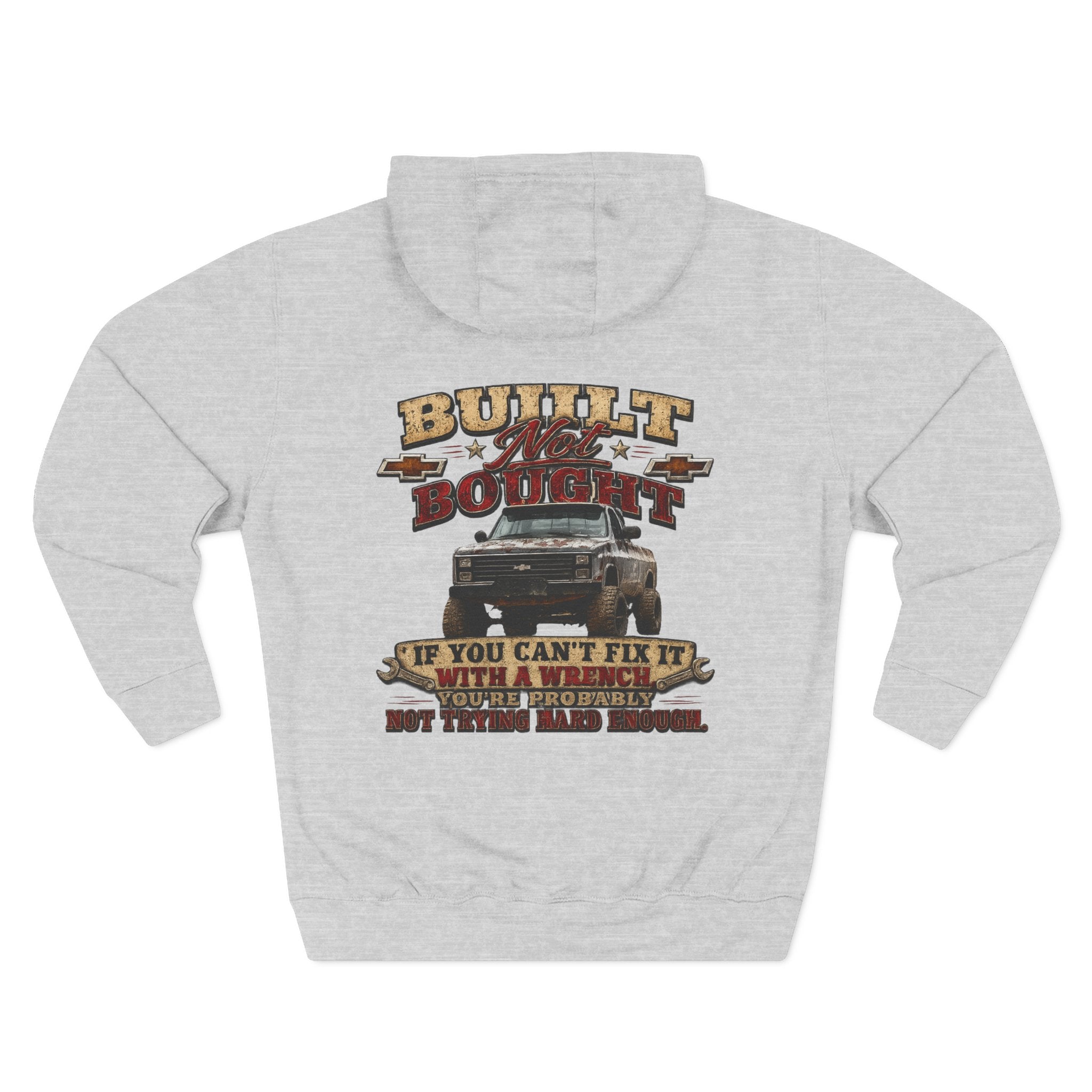 Built Not Bought Hoodie — Vintage Truck Mechanics Sweatshirt