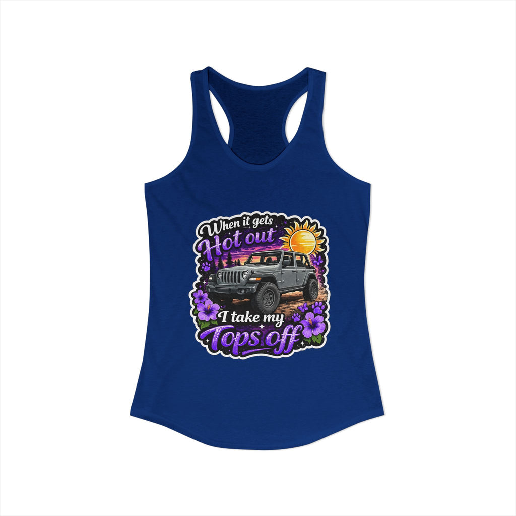 When It Gets Hot I Take My Tops Off (Purple) Women's Ideal Racerback Tank