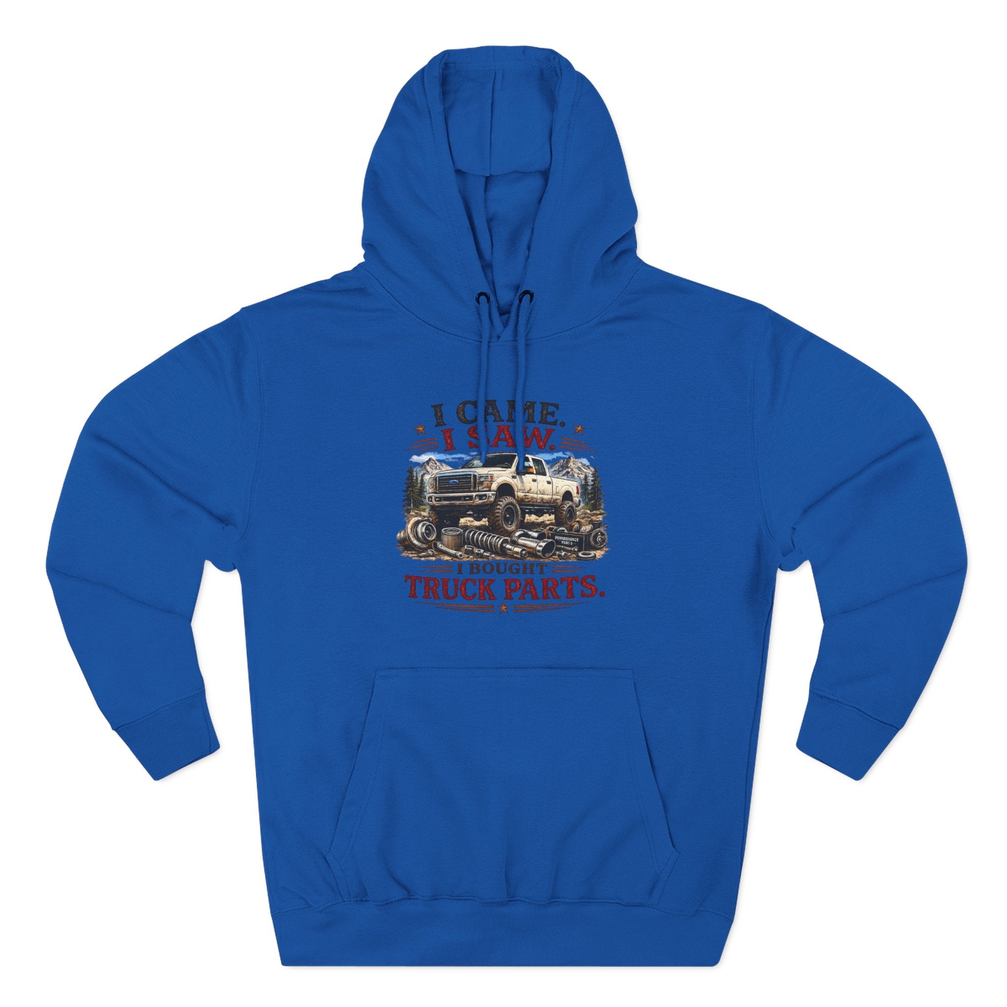 I Saw, I Came, I Bought Truck Parts Three-Panel Fleece Hoodie