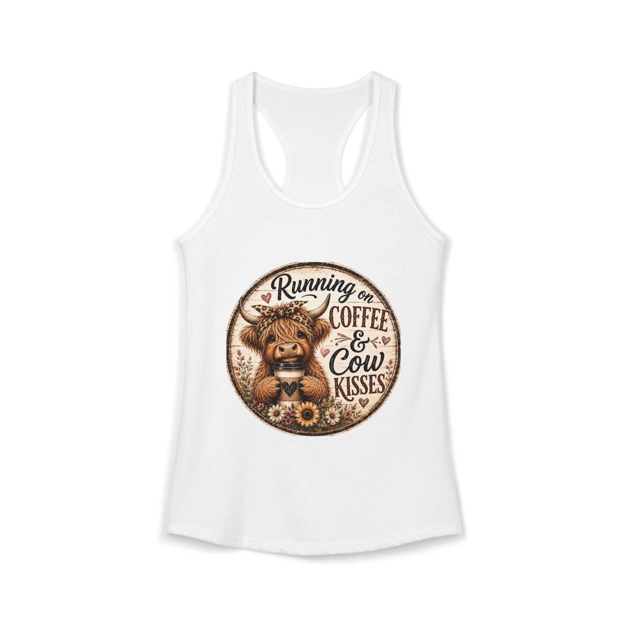 Running on Coffee & Cow Kisses Women's Ideal Racerback Tank