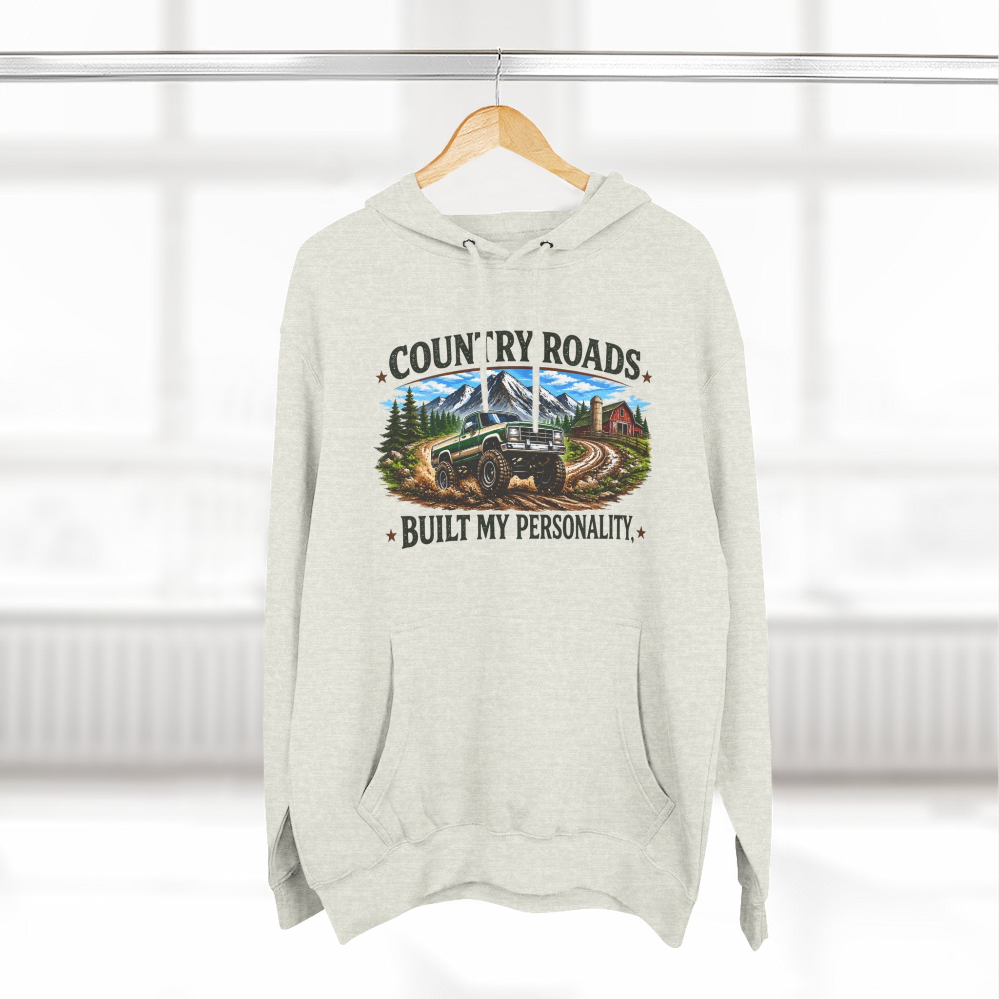 Country Roads Hoodie — "Country Roads Built My Personality" Graphic Hoodie