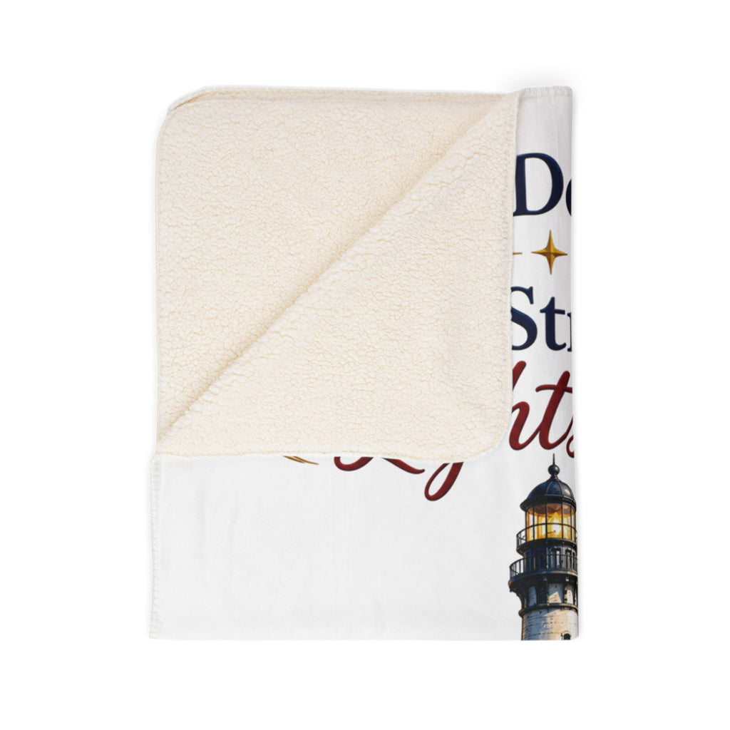 Storms Don't Last But Strong Lights Do Fleece Sherpa Blanket