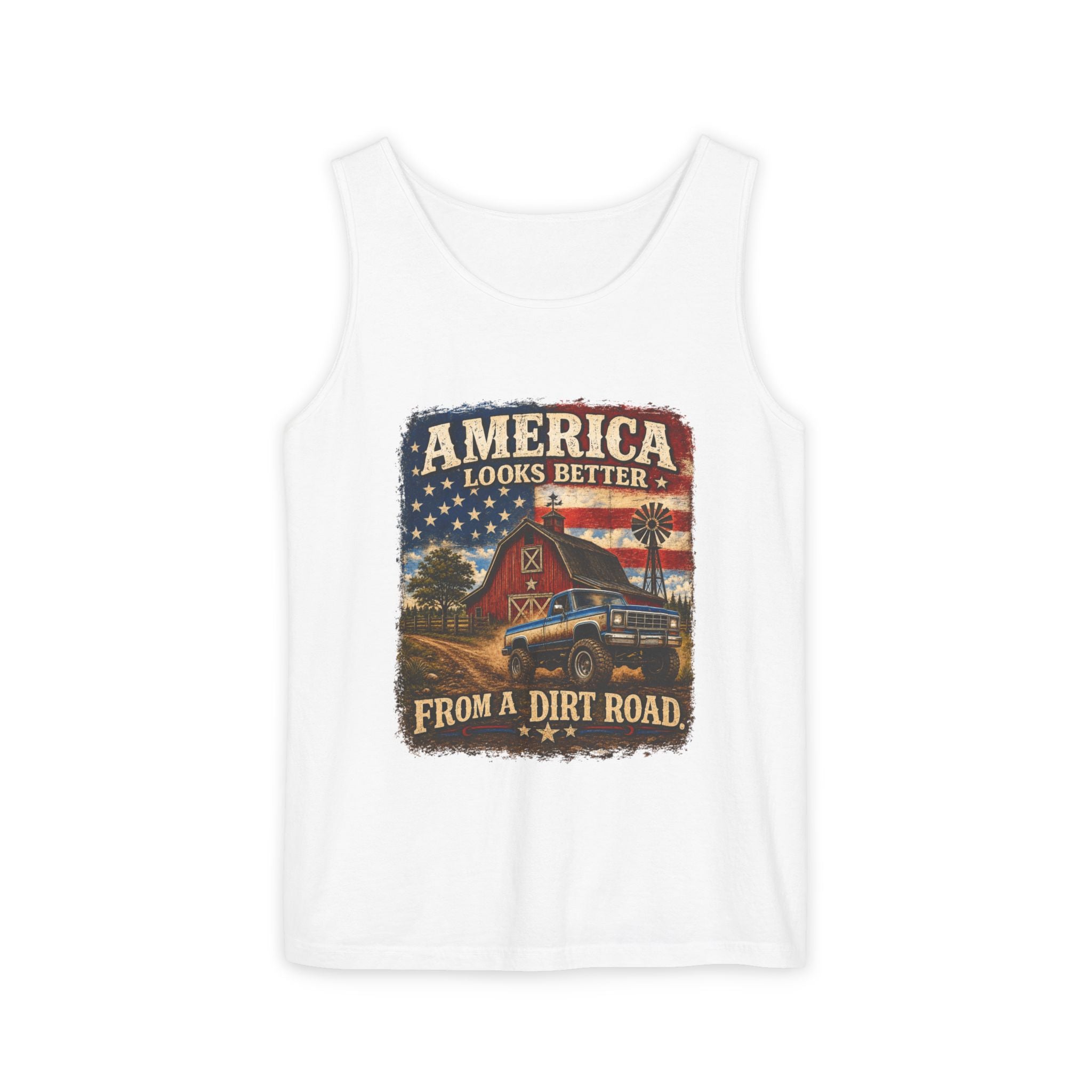 America Looks Better From a Dirt Road Tank Top