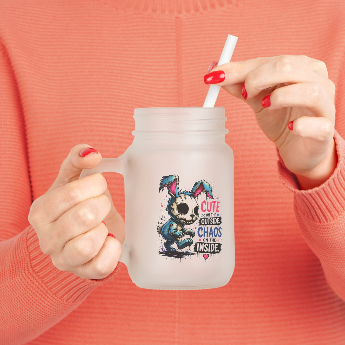 'Cute on the Outside, Chaos Inside' Bunny Mason Jar Tumbler — Mason Jar