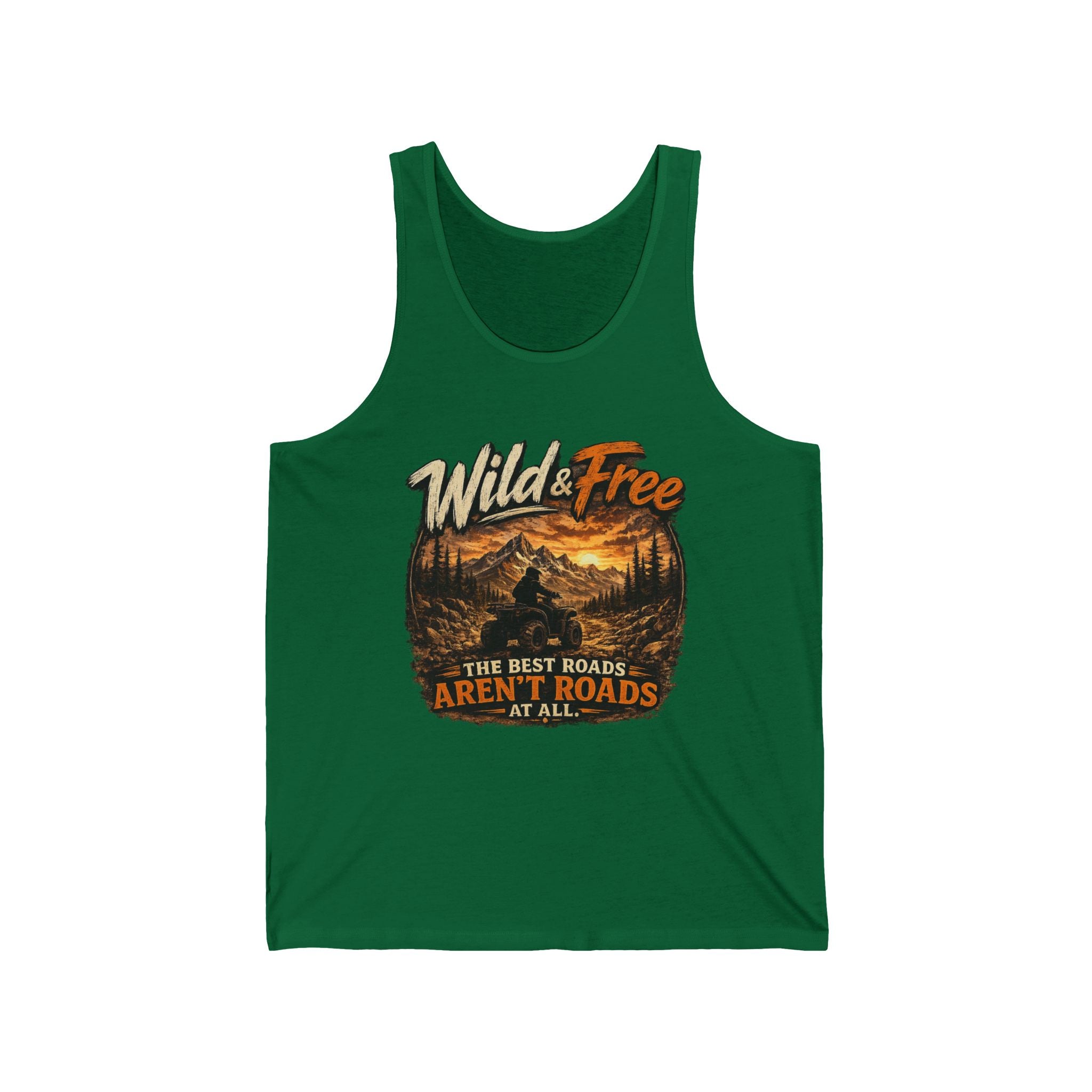 "The Best Roads Aren't Roads At All" Adventure Tank — Wild & Free Mountain Tank Top