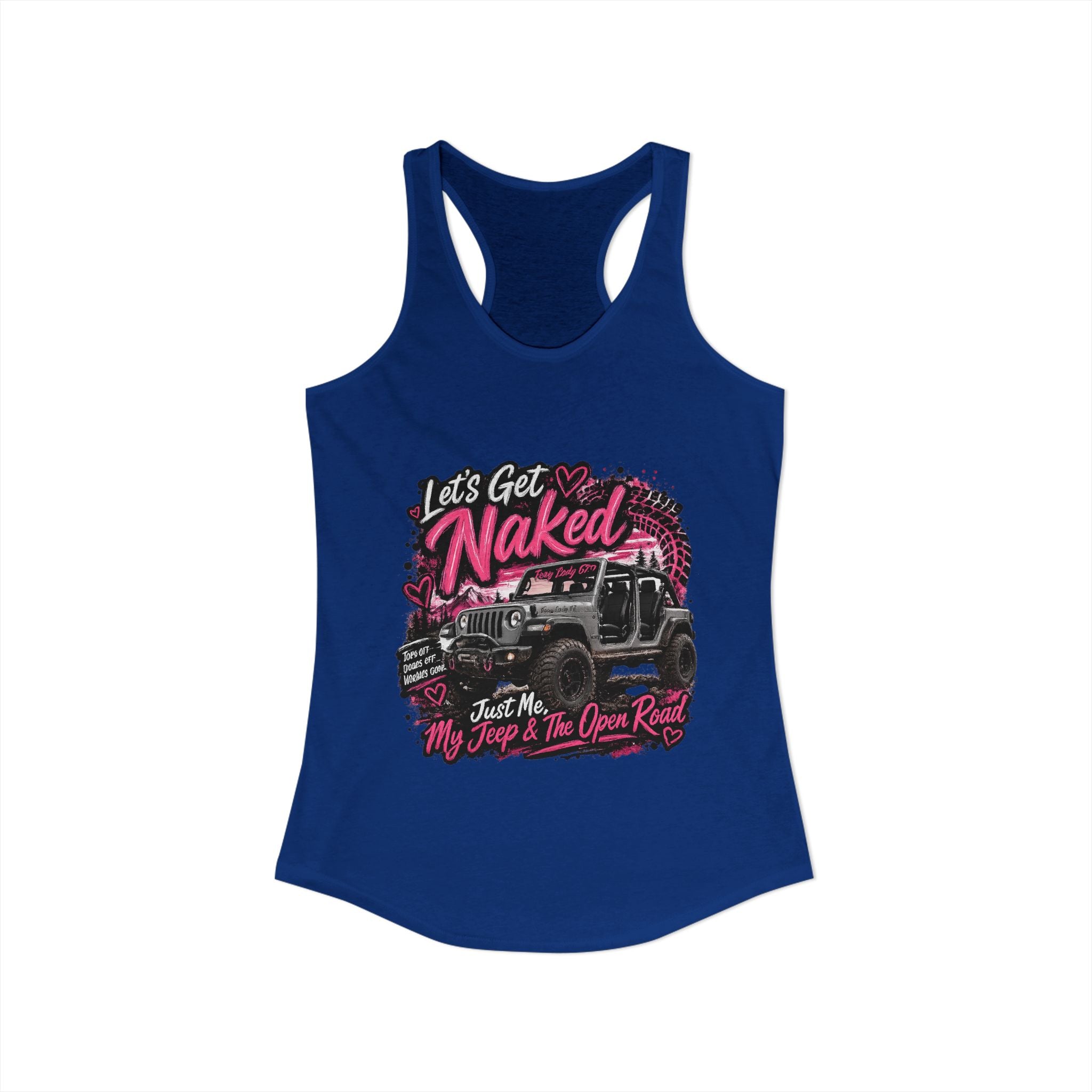 Let's Get Naked Jeep Women's Ideal Racerback Tank