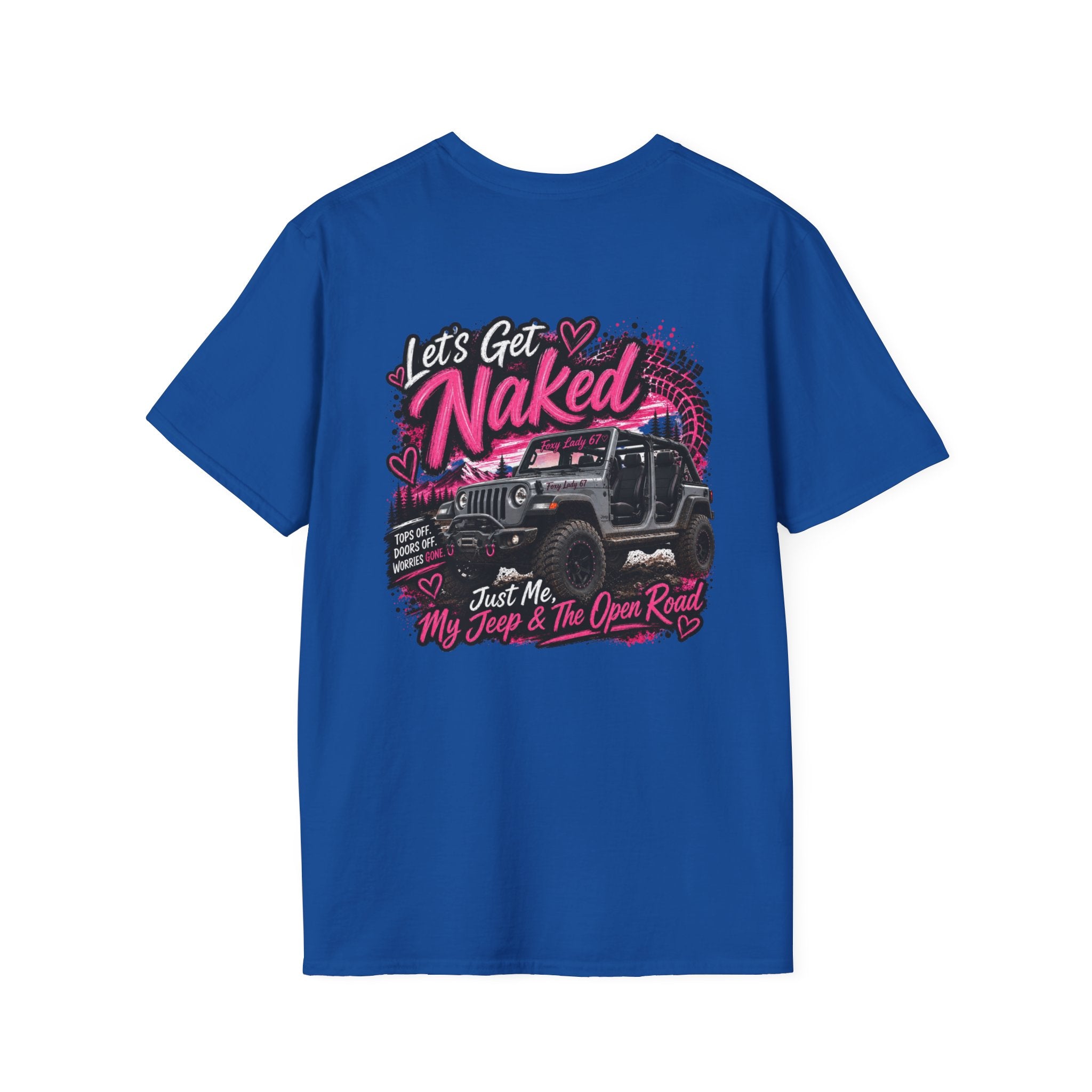 Lets Get Naked Jeep (design on front and back) Softstyle T-Shirt