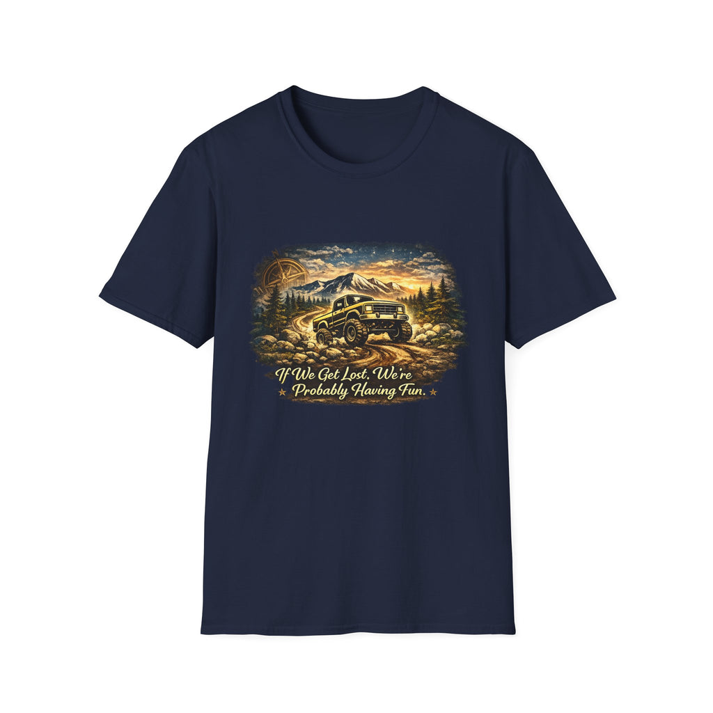 Off-Road Adventure T-Shirt – 'We’ve Got Lost, We’re Probably Having Fun' Scenic Truck Tee