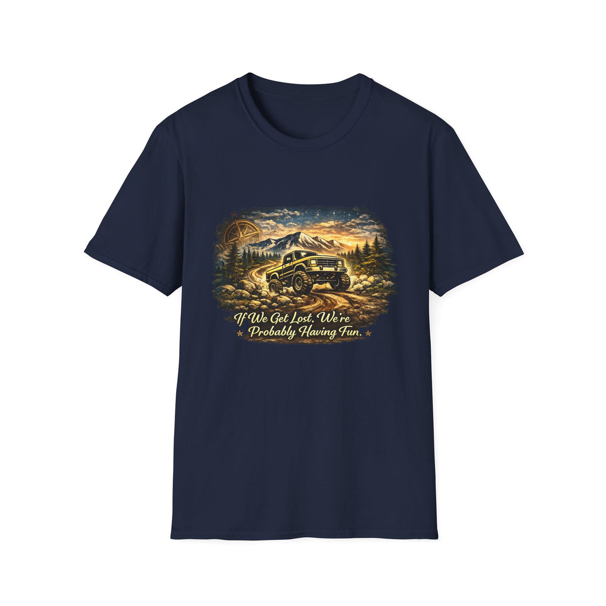 Off-Road Adventure T-Shirt – 'We’ve Got Lost, We’re Probably Having Fun' Scenic Truck Tee