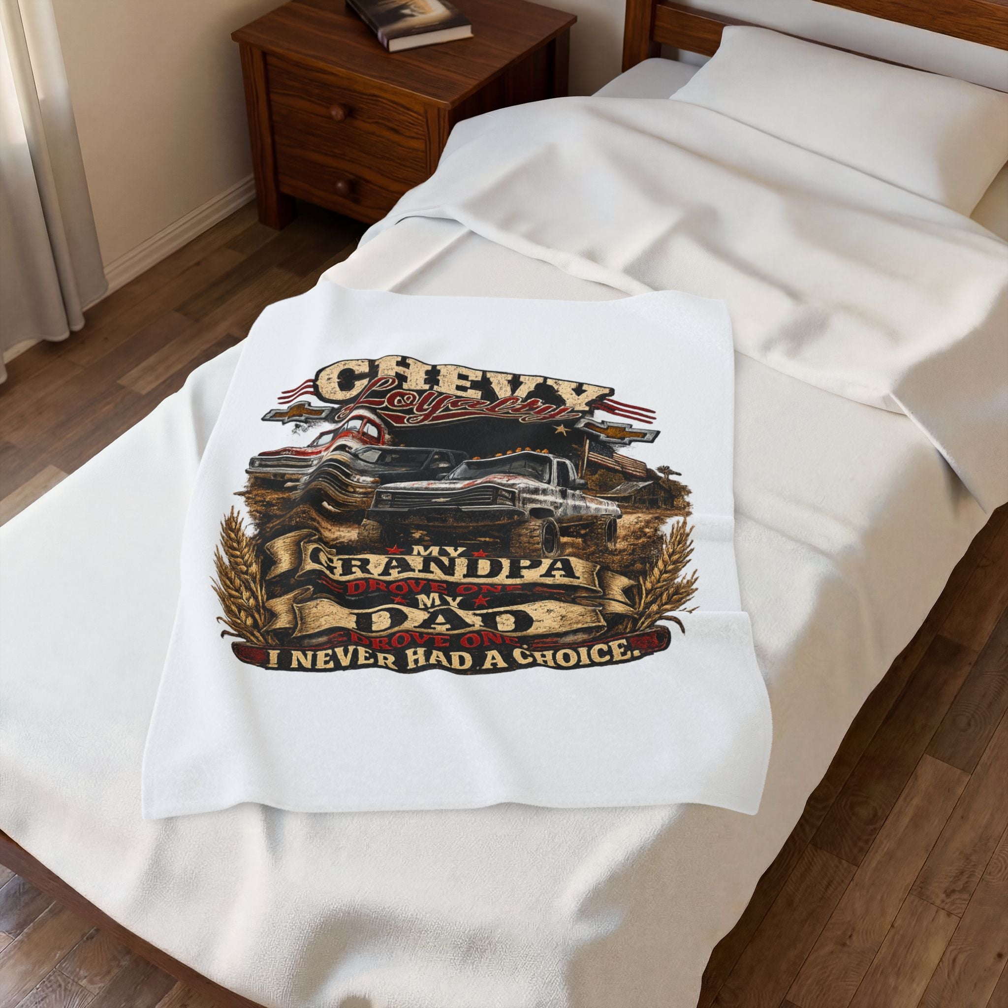 Chevy Loyalty Velveteen Plush Blanket — "My Grandpa Drove One, My Dad Drove One, I Never Had a Choice" Truck Throw
