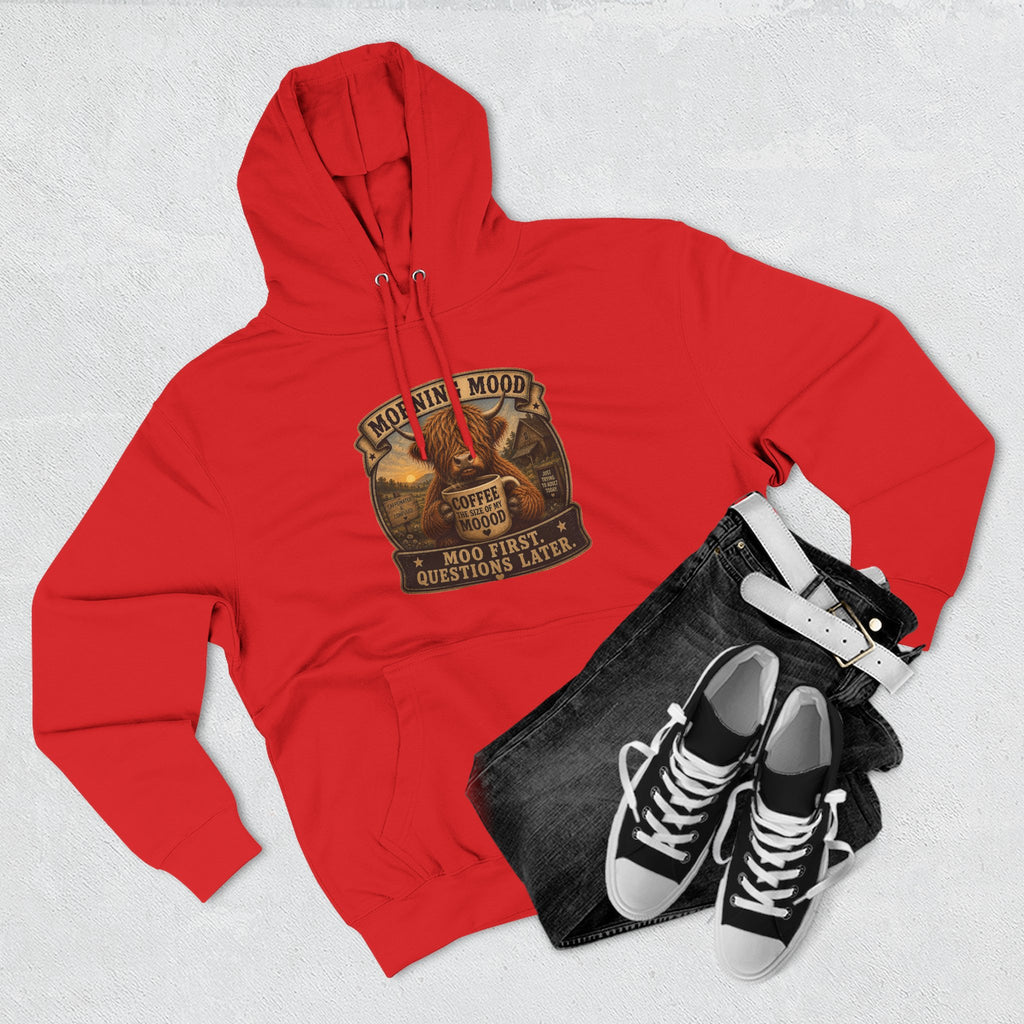 Morning Mood Moo First Questions Later Highland Cow Three-Panel Fleece Hoodie