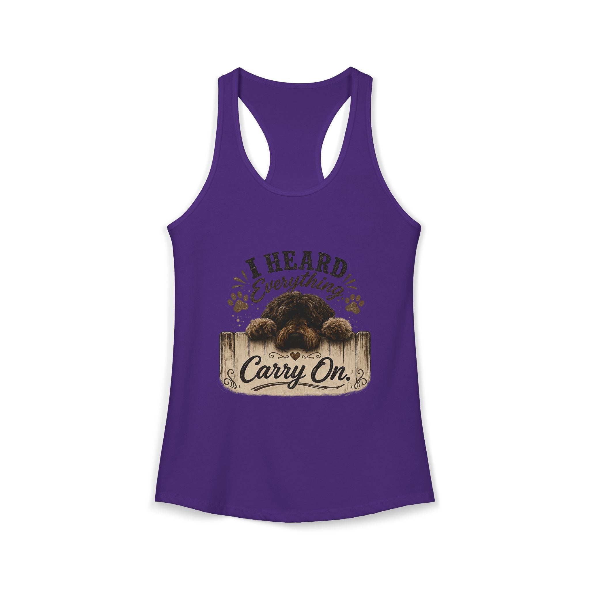I Heard Everything Carry On Women's Ideal Racerback Tank