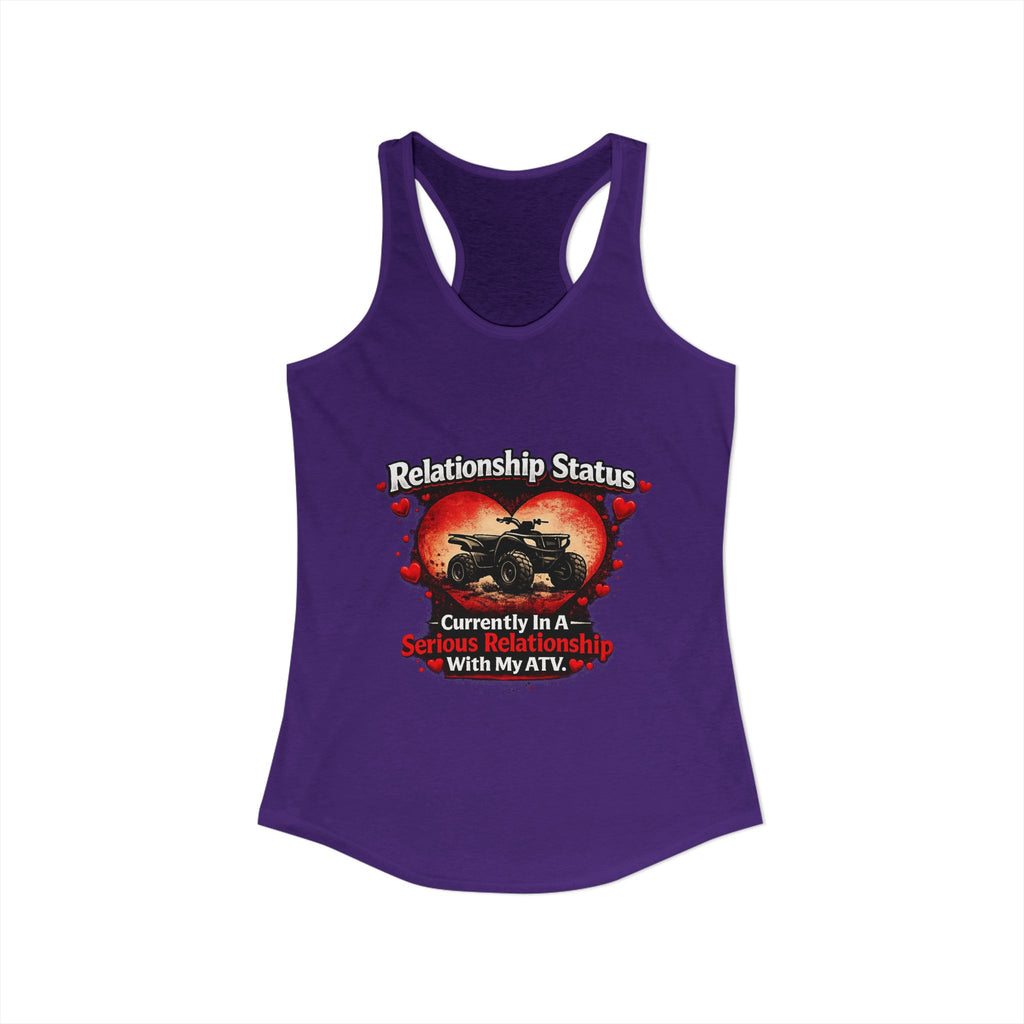 Relationship Status ATV Women's Ideal Racerback Tank