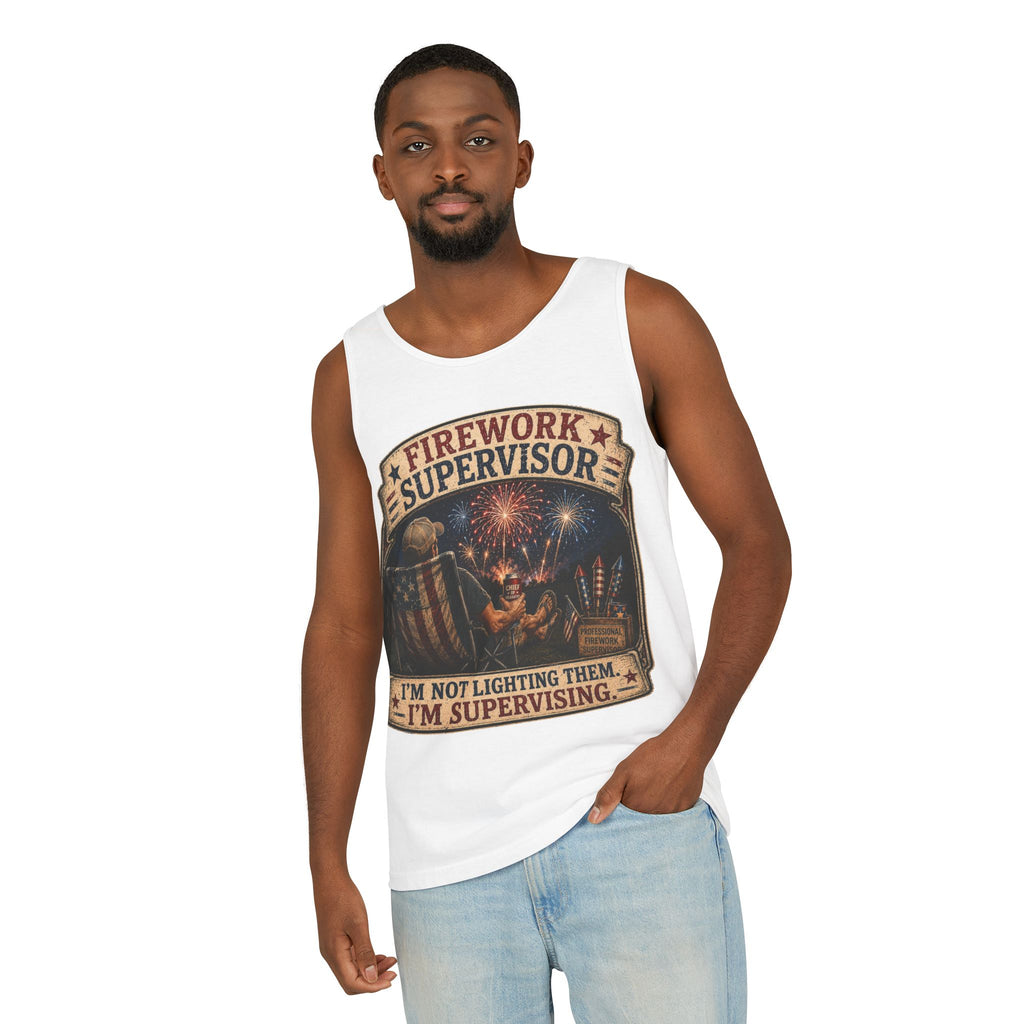 Firework Supervisor Tank Top — “I’m Not Lighting Them, I’m Supervising” 4th of July Patriotic Shirt