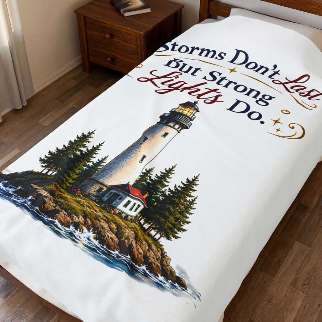 "Storms Don't Last But Strong Lights Do" Cozy Throw — Lighthouse Velveteen Plush Blanket