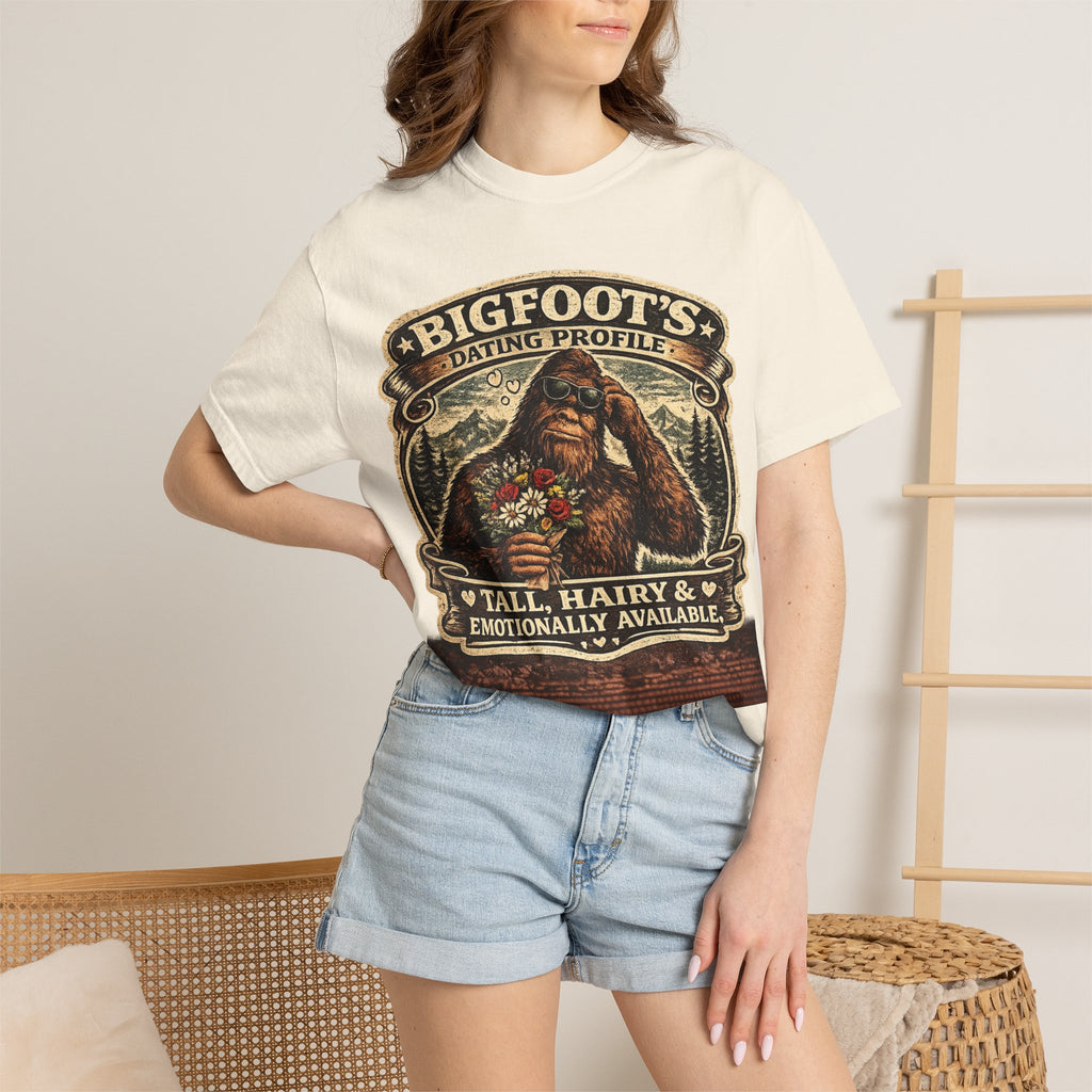 Bigfoot's Dating Profile Tall Hairy & Emotionally Available T-shirt