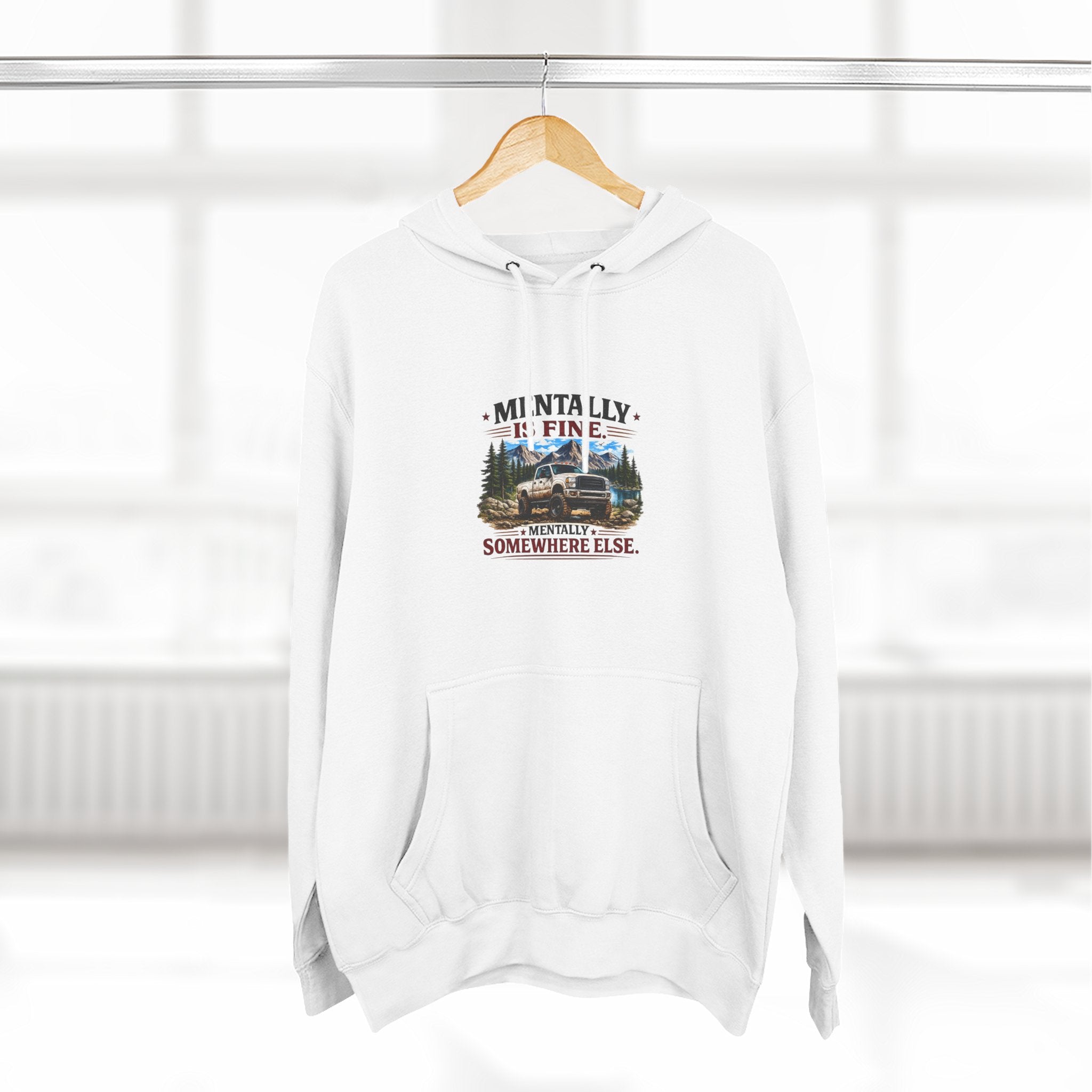 Mentally Is Fine Truck Three-Panel Fleece Hoodie