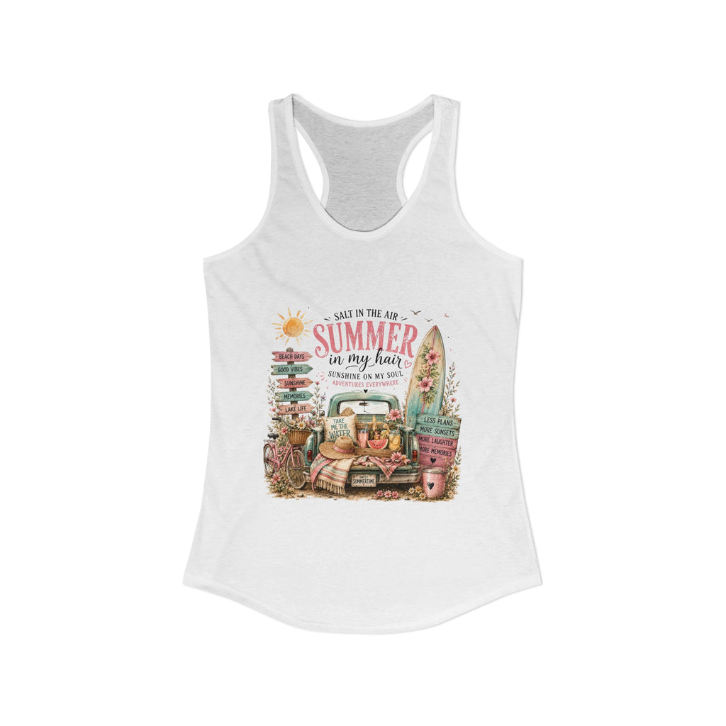 Salt In the Air Summer in my Hair - Women's Ideal Racerback Tank