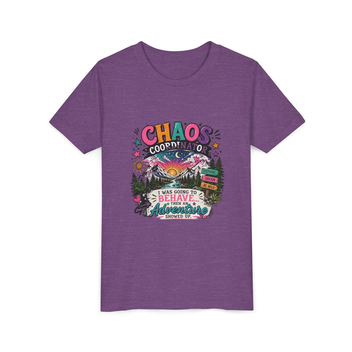 Chaos Coordinator Kids T-Shirt – I Was Going To Behave But Then Adventure Showed Up Graphic Tee