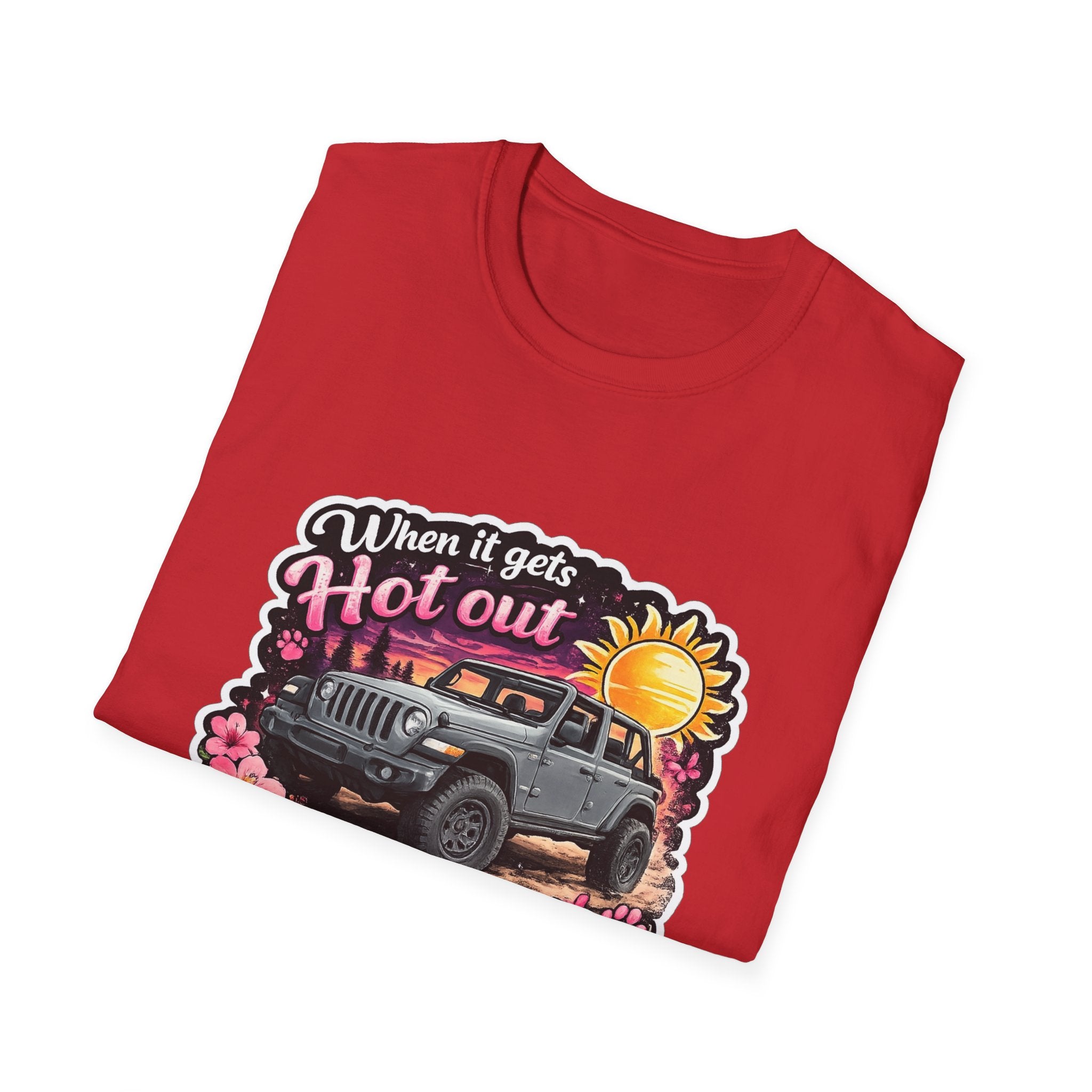 When It Gets Hot Out Jeep (Pink) Unisex Softstyle T-Shirt