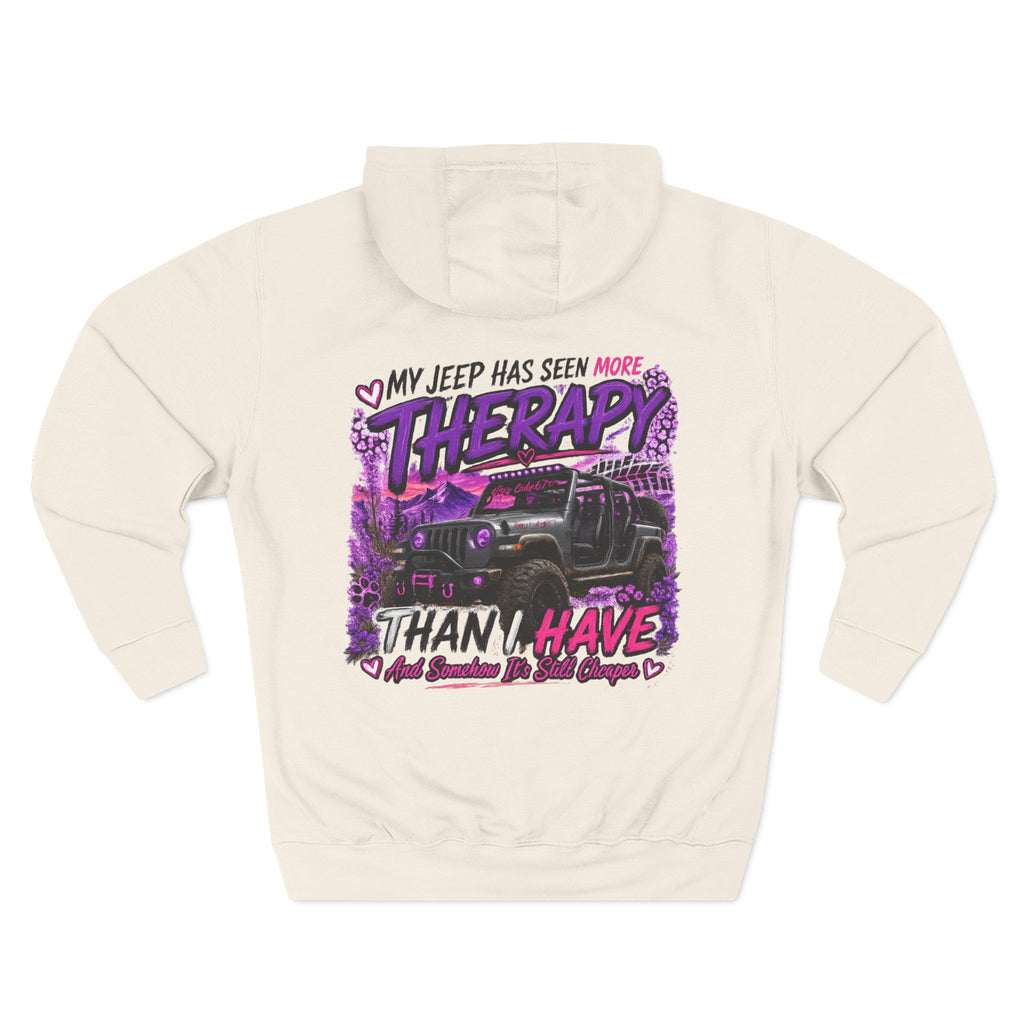 Jeep Therapy Hoodie - "My Jeep Has Seen More Therapy Than I Have" Off-Road Fleece Pullover