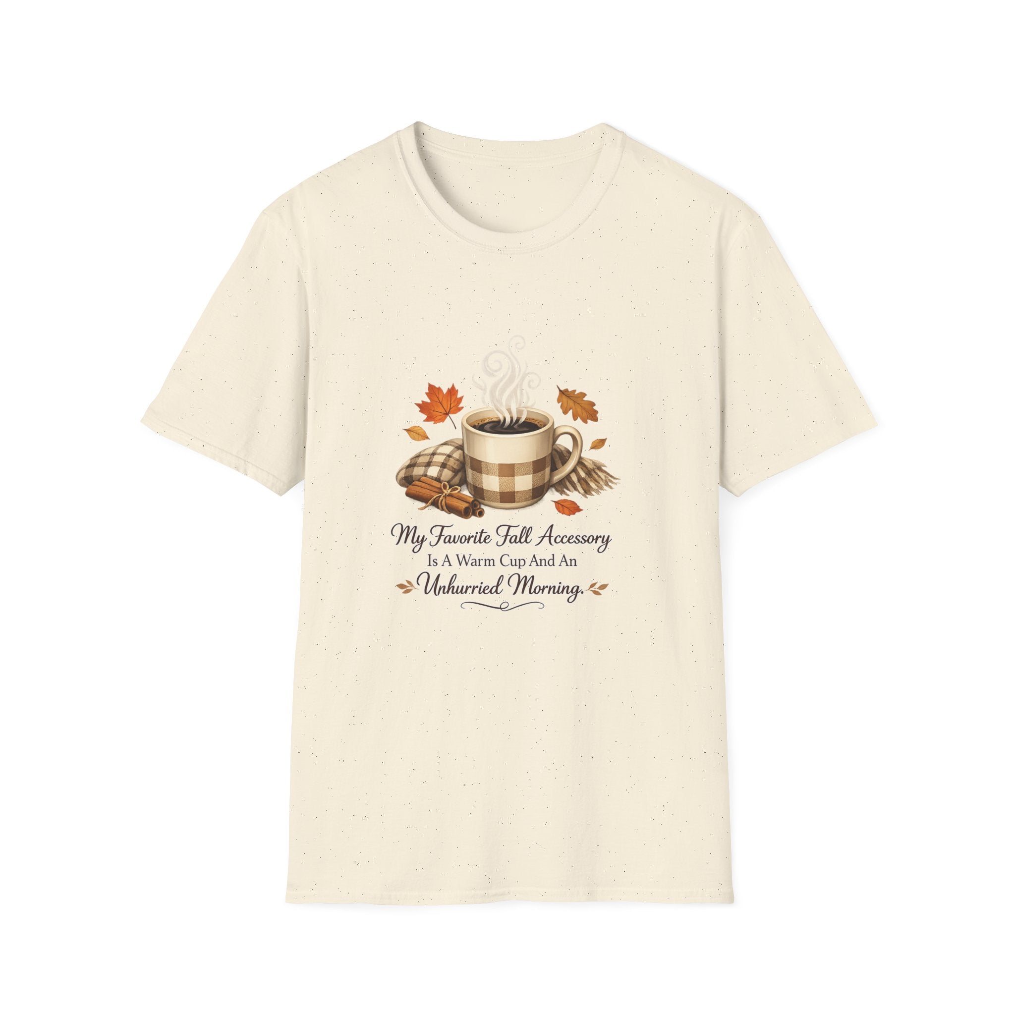 'My Favorite Fall Accessory is a Warm Cup and a Weekend Morning' — Cozy Fall Coffee T-Shirt