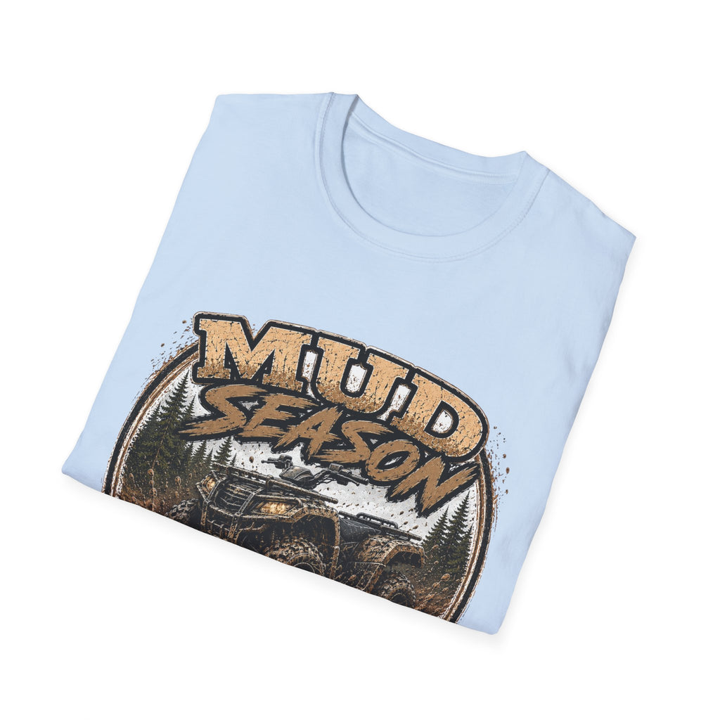 Mud Season T‑Shirt — 'Mud Season' ATV Off‑Road Graphic Shirt (Funny Car Wash Quote)