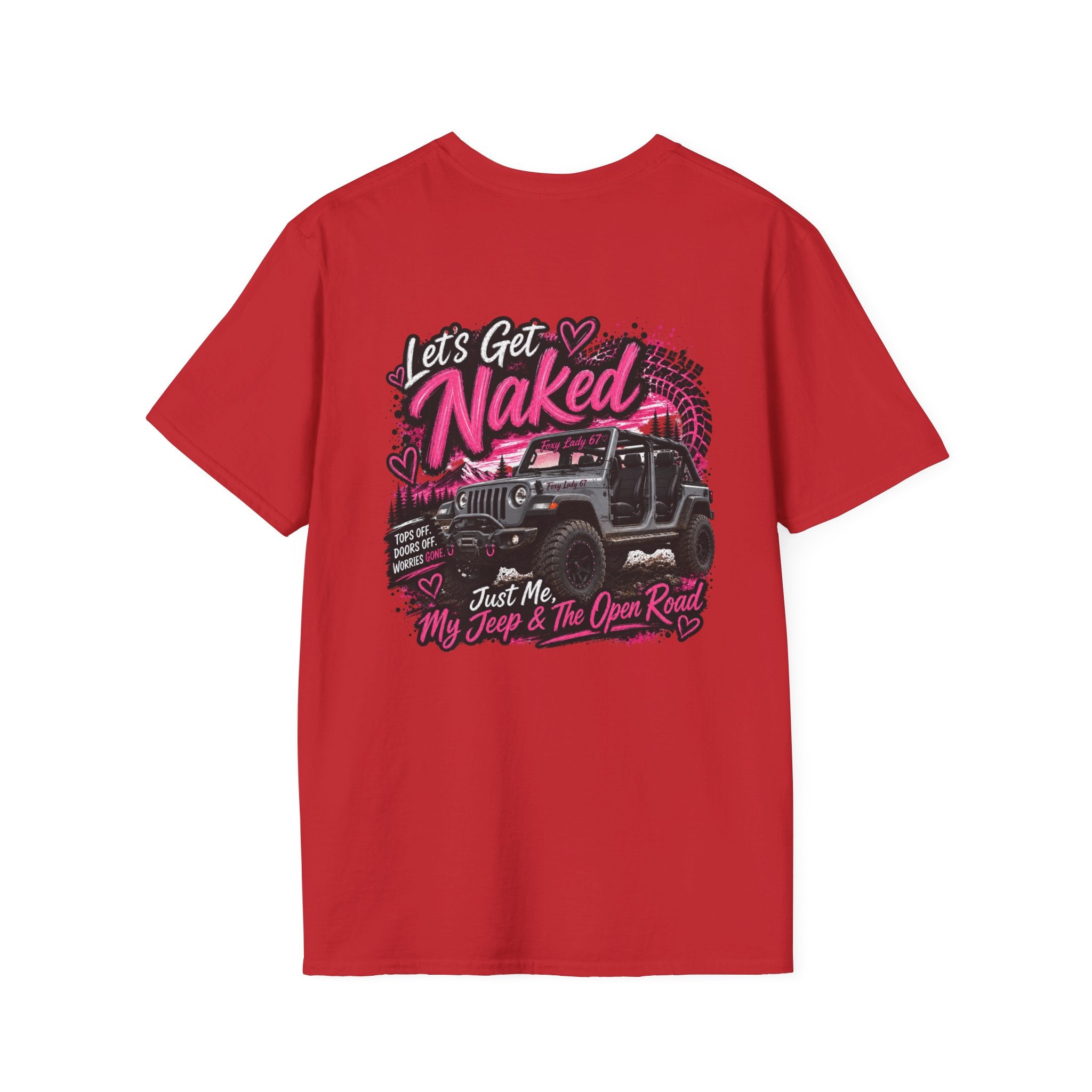Lets Get Naked Jeep (design on front and back) Softstyle T-Shirt