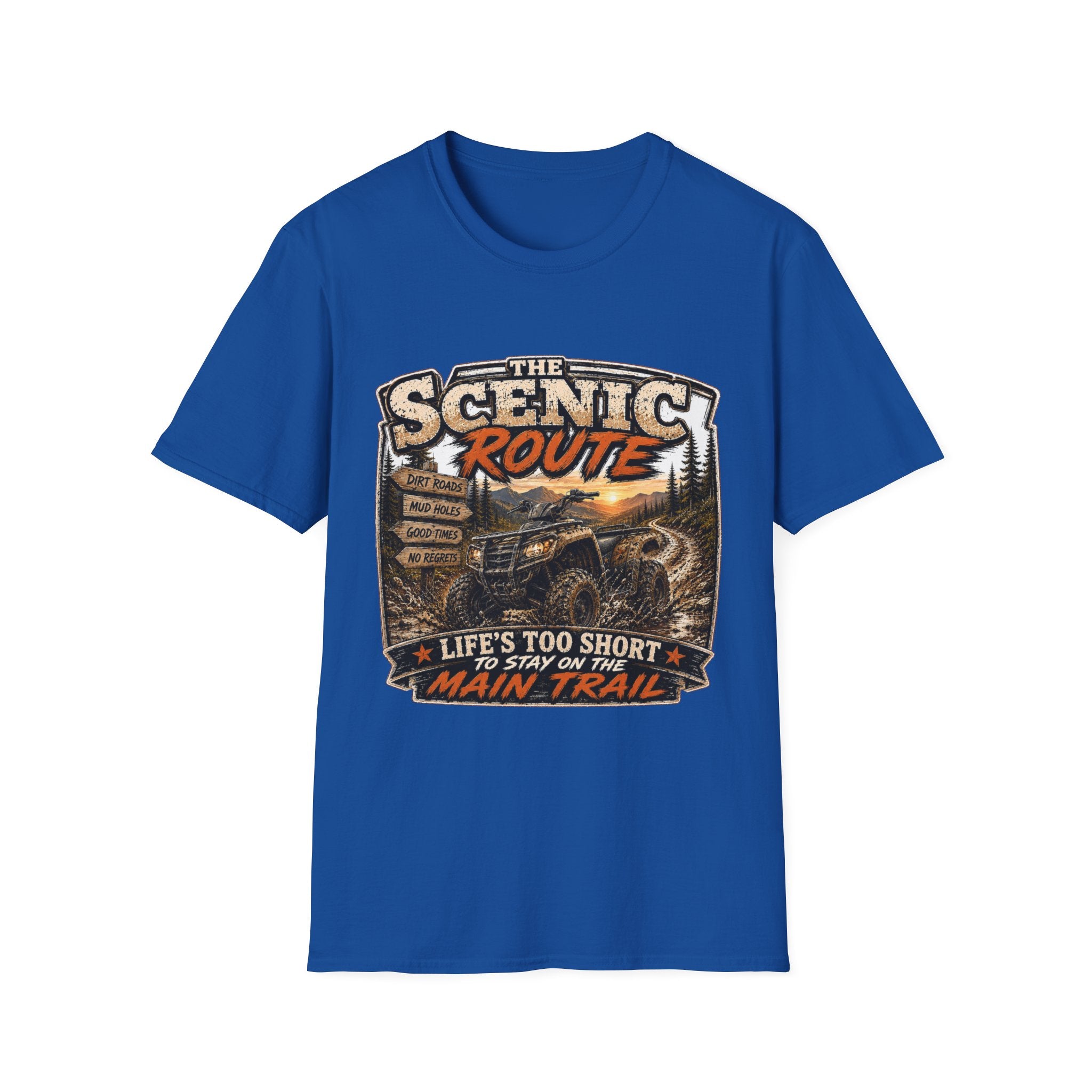Scenic Route T-Shirt — 'Life’s Too Short to Stay on the Main Trail' Off‑Road Adventure Tee