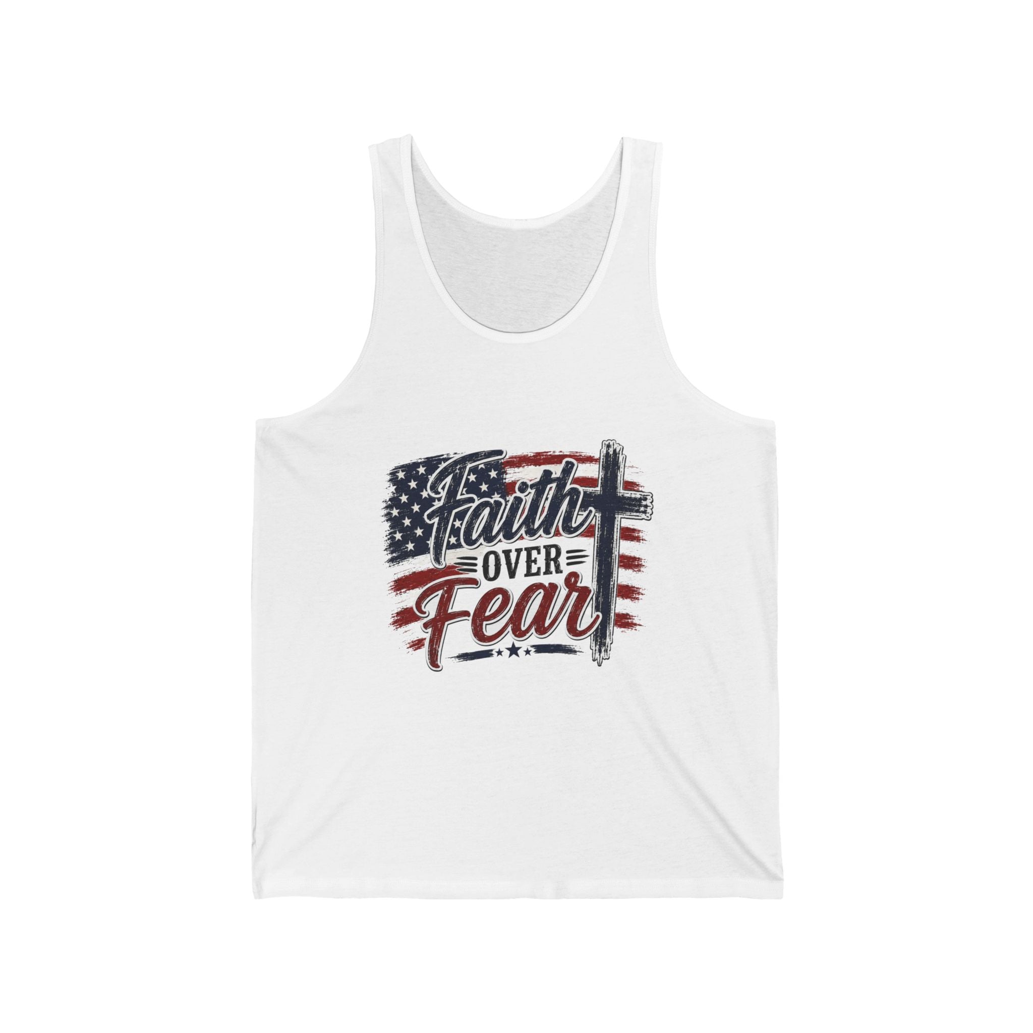 Faith Over Fear 4th of July Tank Top — Independence Day Patriotic Tank Top