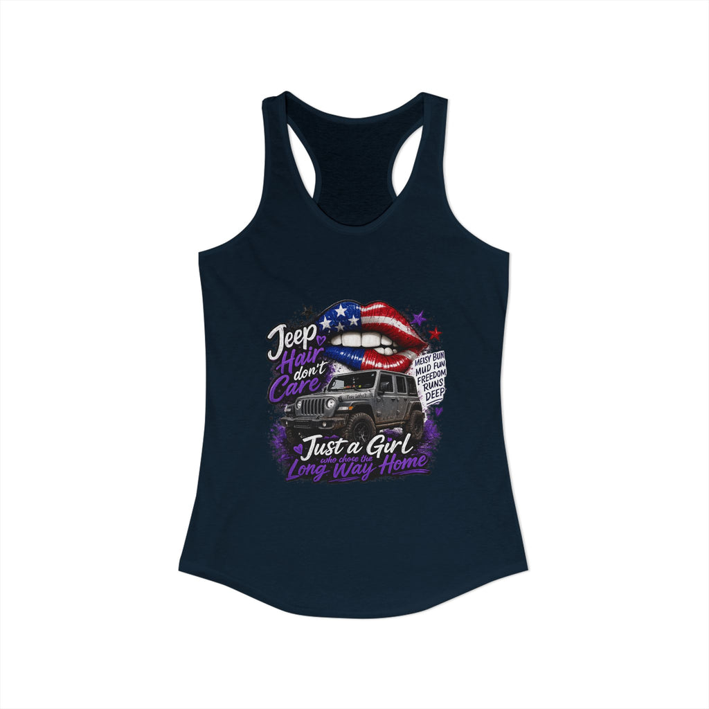 Jeep Hair Don't Care - Just a Girl A Long Way Home Women's Ideal Racerback Tank