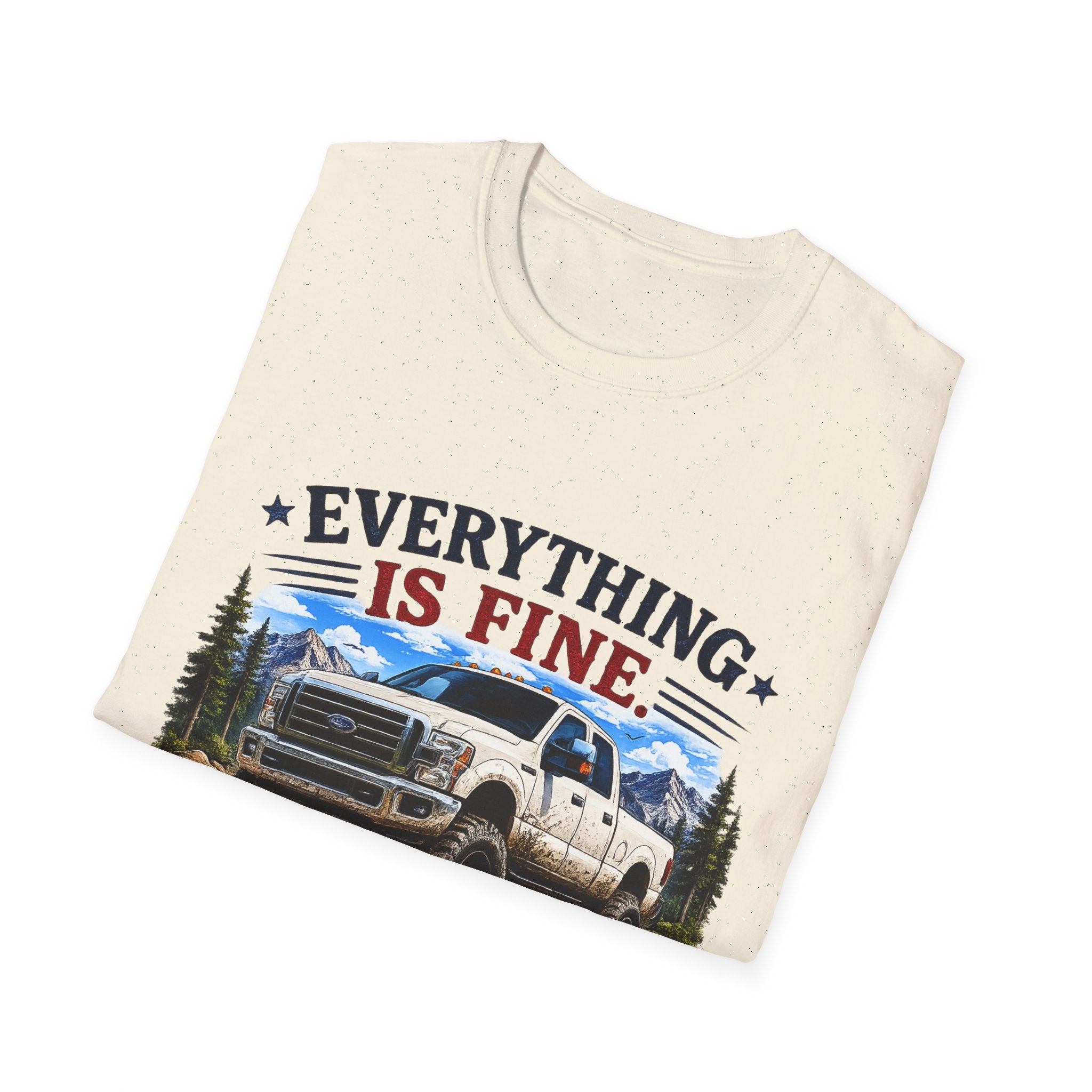 Everything Is Fine That's My Final Answer Truck Softstyle T-Shirt