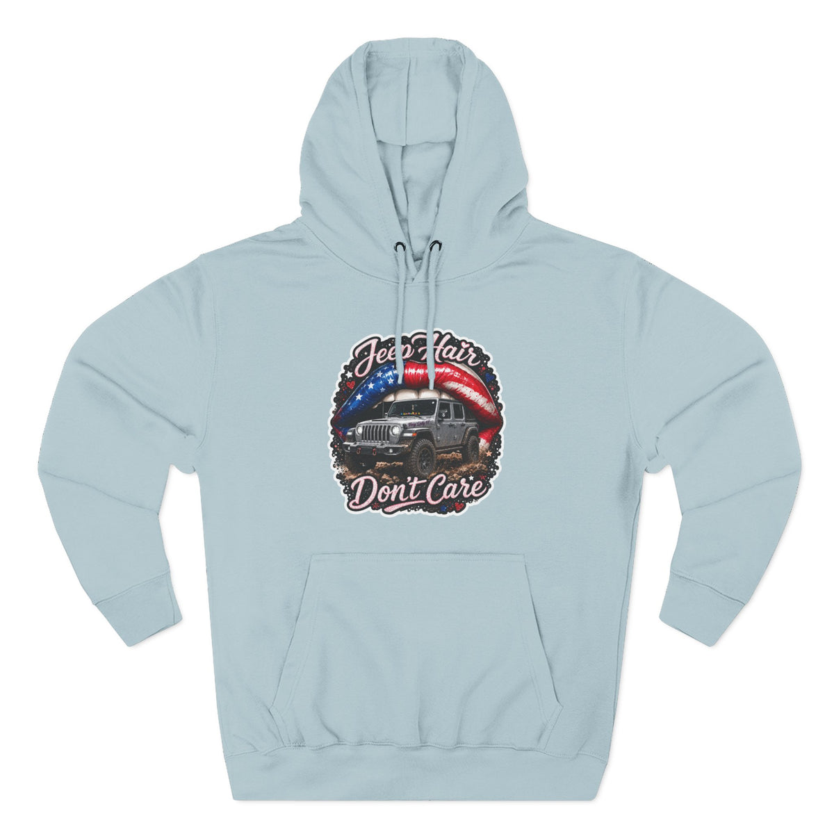 "Jeep Hair Don't Care" Graphic Fleece Pullover - Patriotic Jeep Hoodie