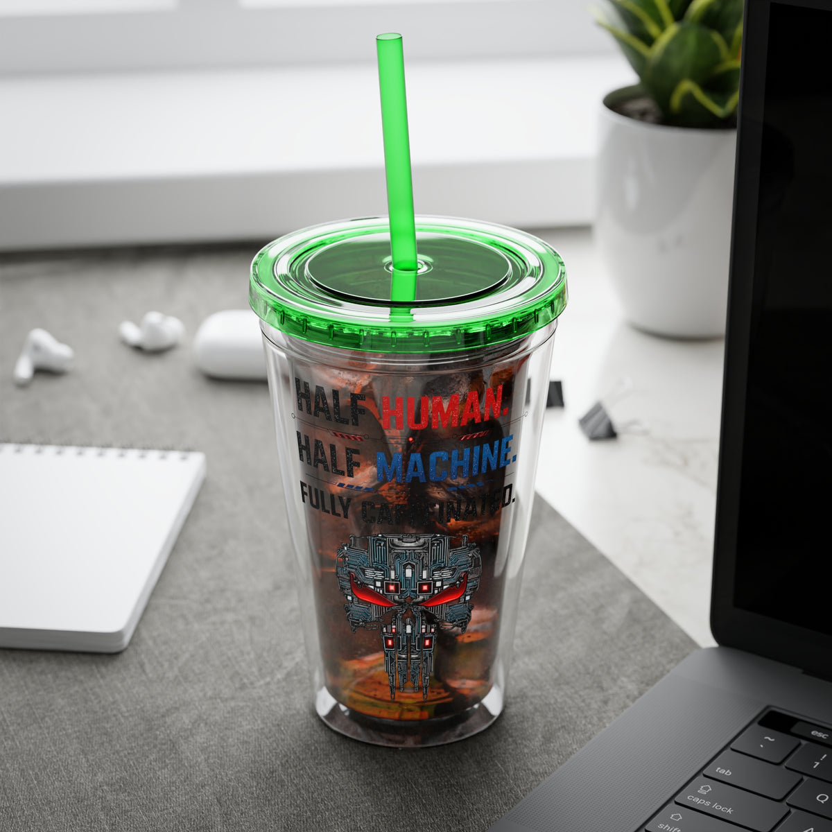 Half Human. Half Machine. Fully Caffeinated Sunsplash Tumbler with Straw, 16oz