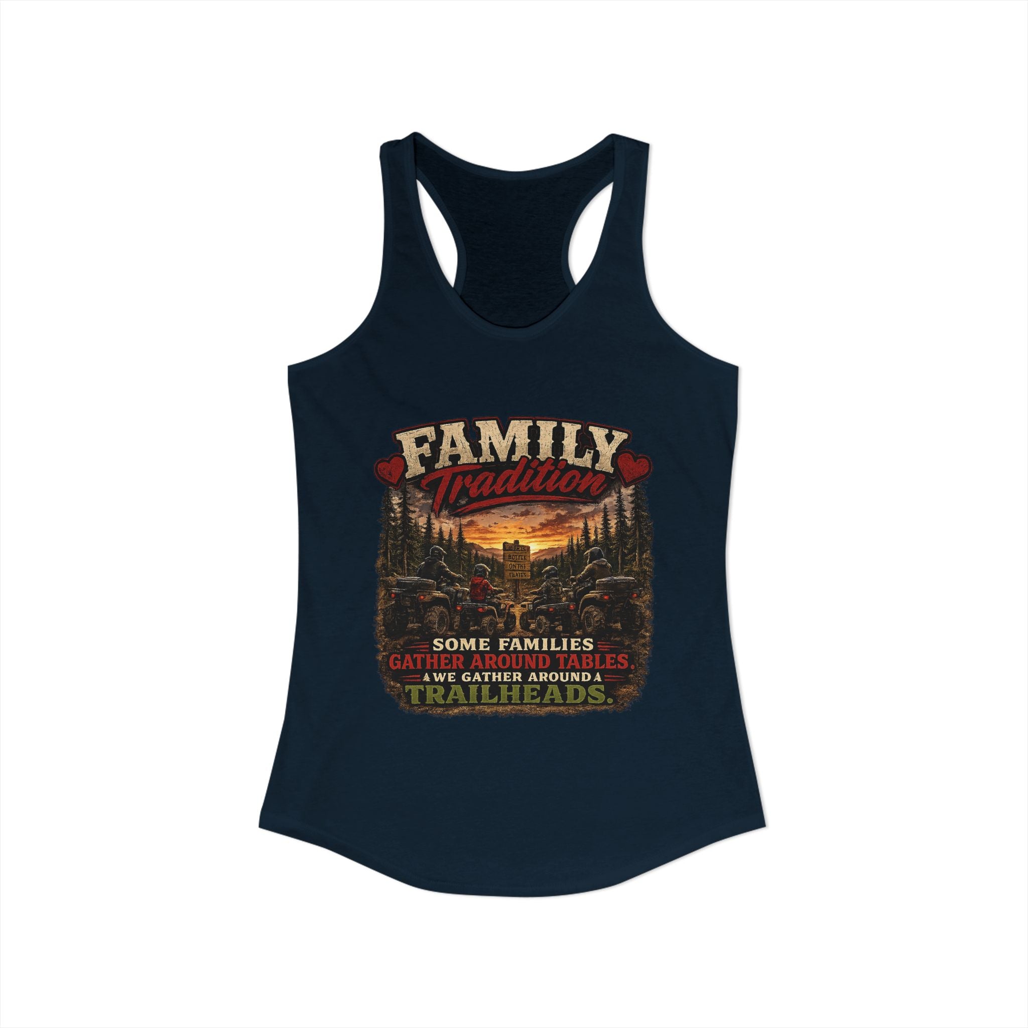 Family Tradition Women's Ideal Racerback Tank