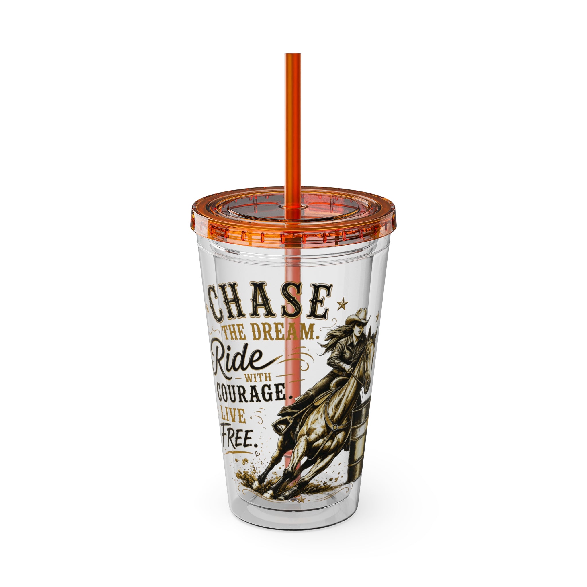 Inspirational Horse Tumbler with Straw — "Chase the Dream, Ride with Courage" 16oz