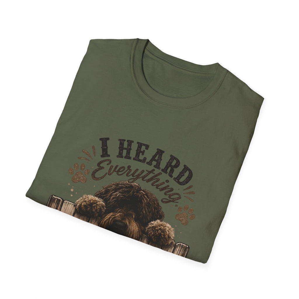 'I Heard Everything Carry On' - Unisex Softstyle T-Shirt