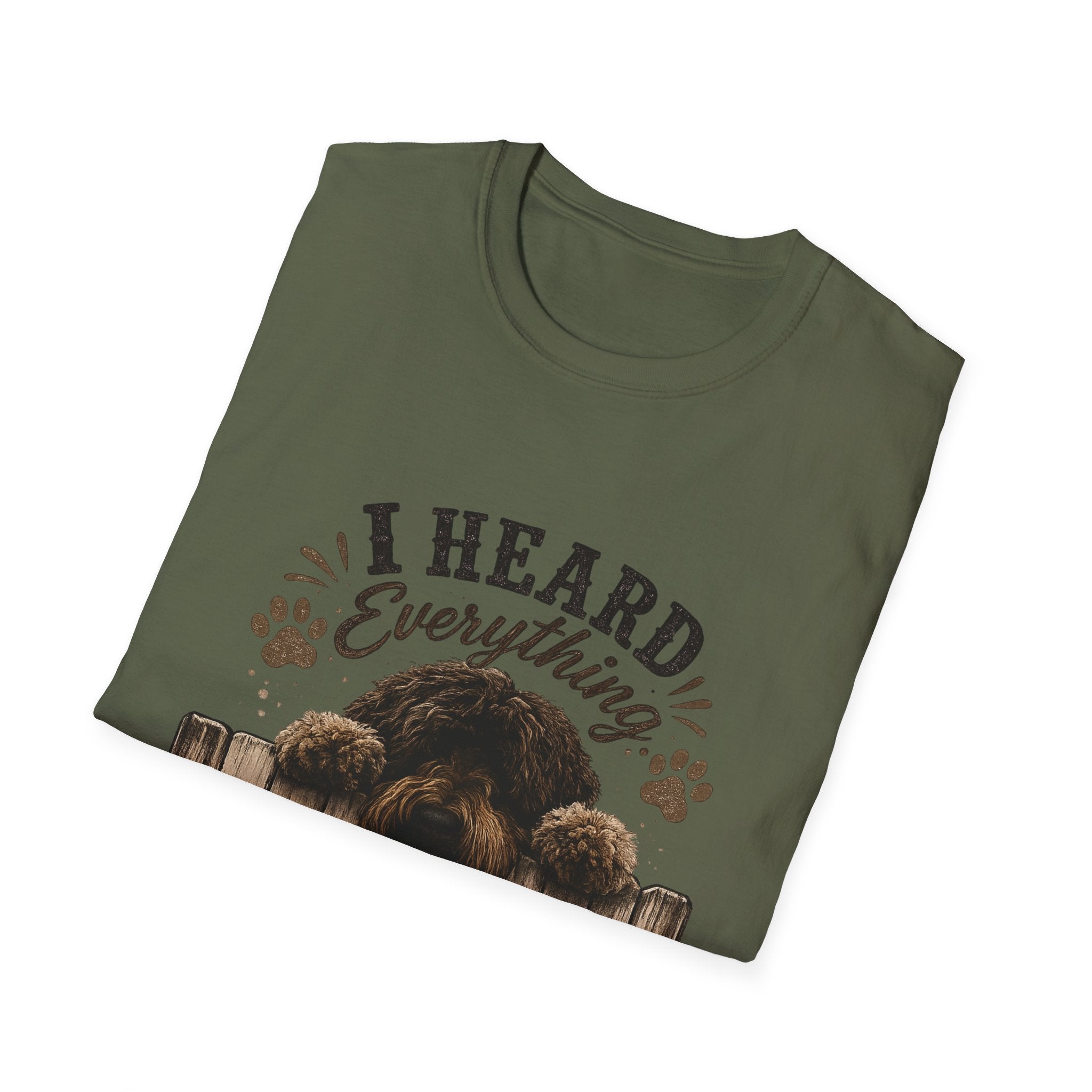 'I Heard Everything Carry On' - Unisex Softstyle T-Shirt