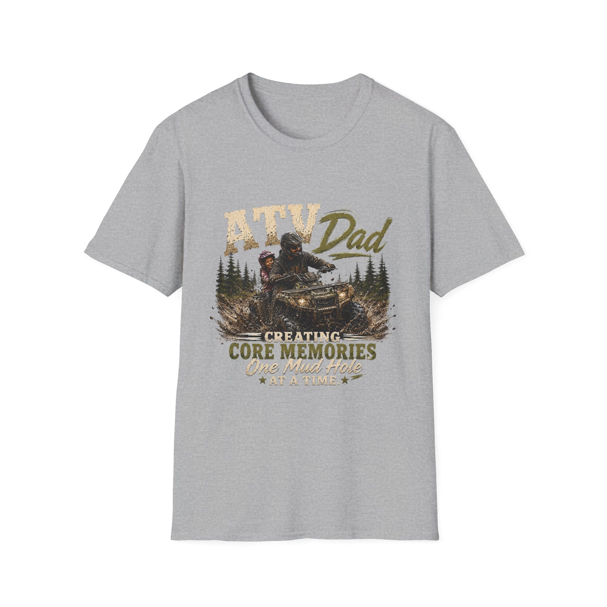 ATV Dad T-Shirt – "Creating Core Memories One Mud Hole at a Time" Outdoor Riding Tee