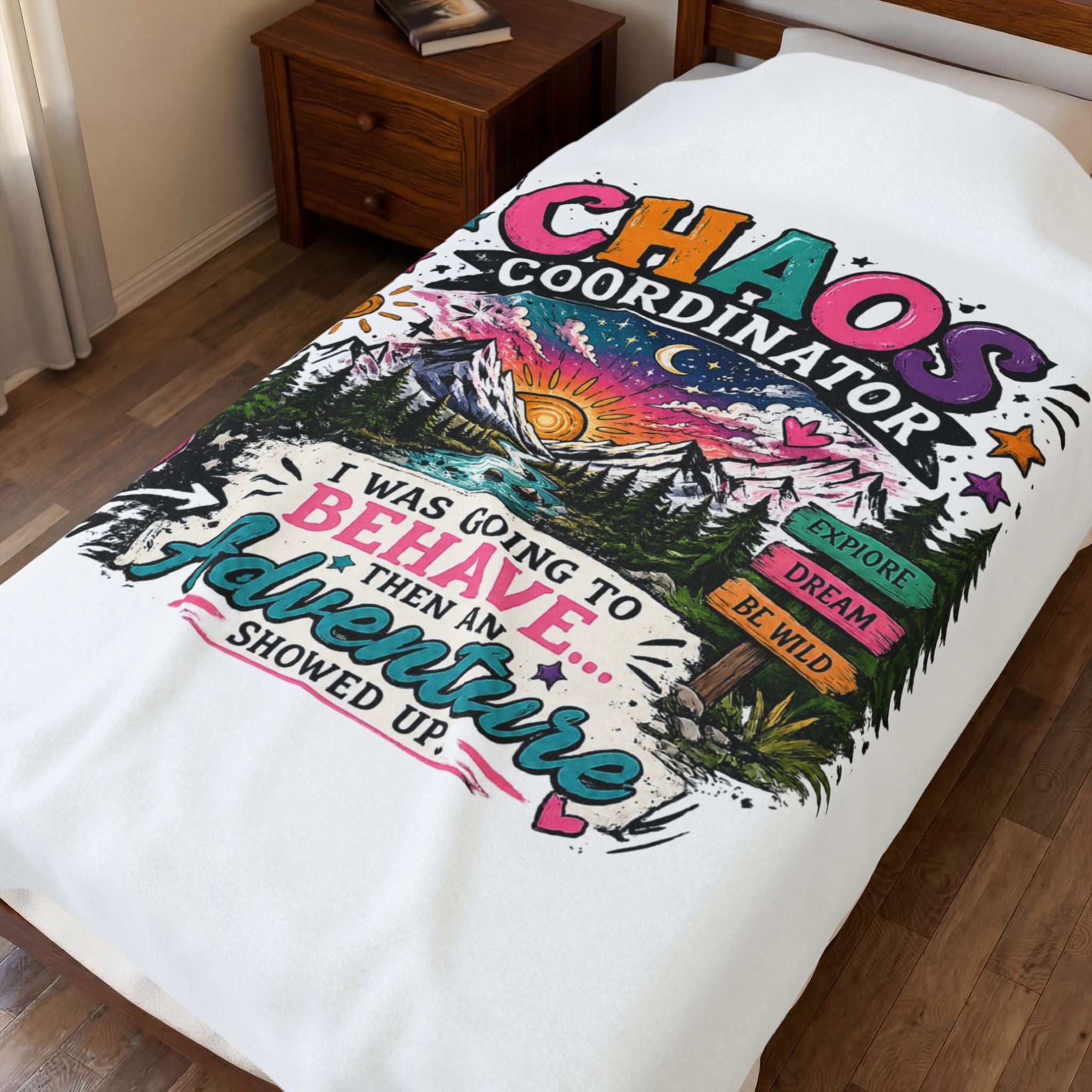 Chaos Coordinator Adventure Velveteen Plush Blanket — "I Was Going to Behave... Then an Adventure Showed Up"