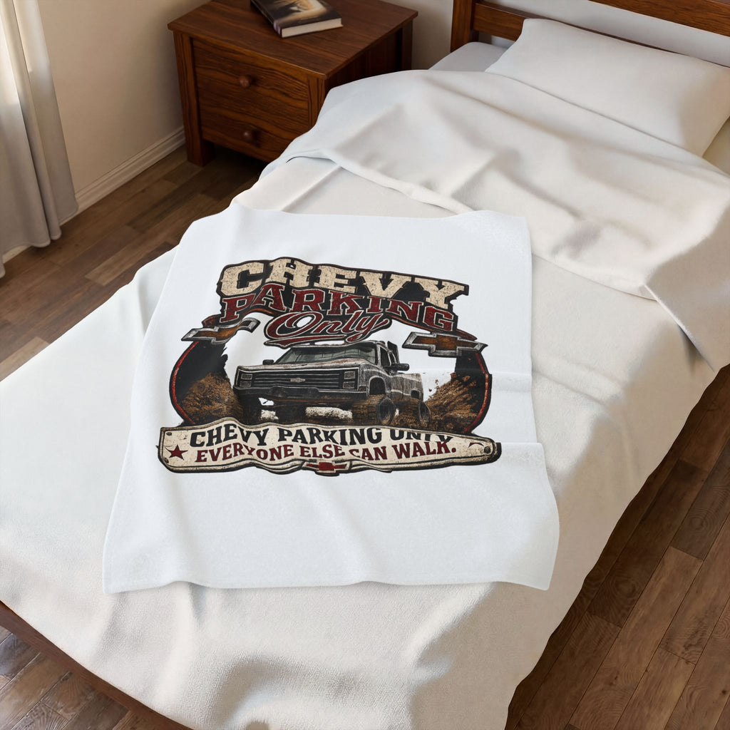 Chevy Parking Only Plush Blanket — Vintage Truck Crew Throw with "Chevy Parking Only. Everyone Else Can Walk." Design